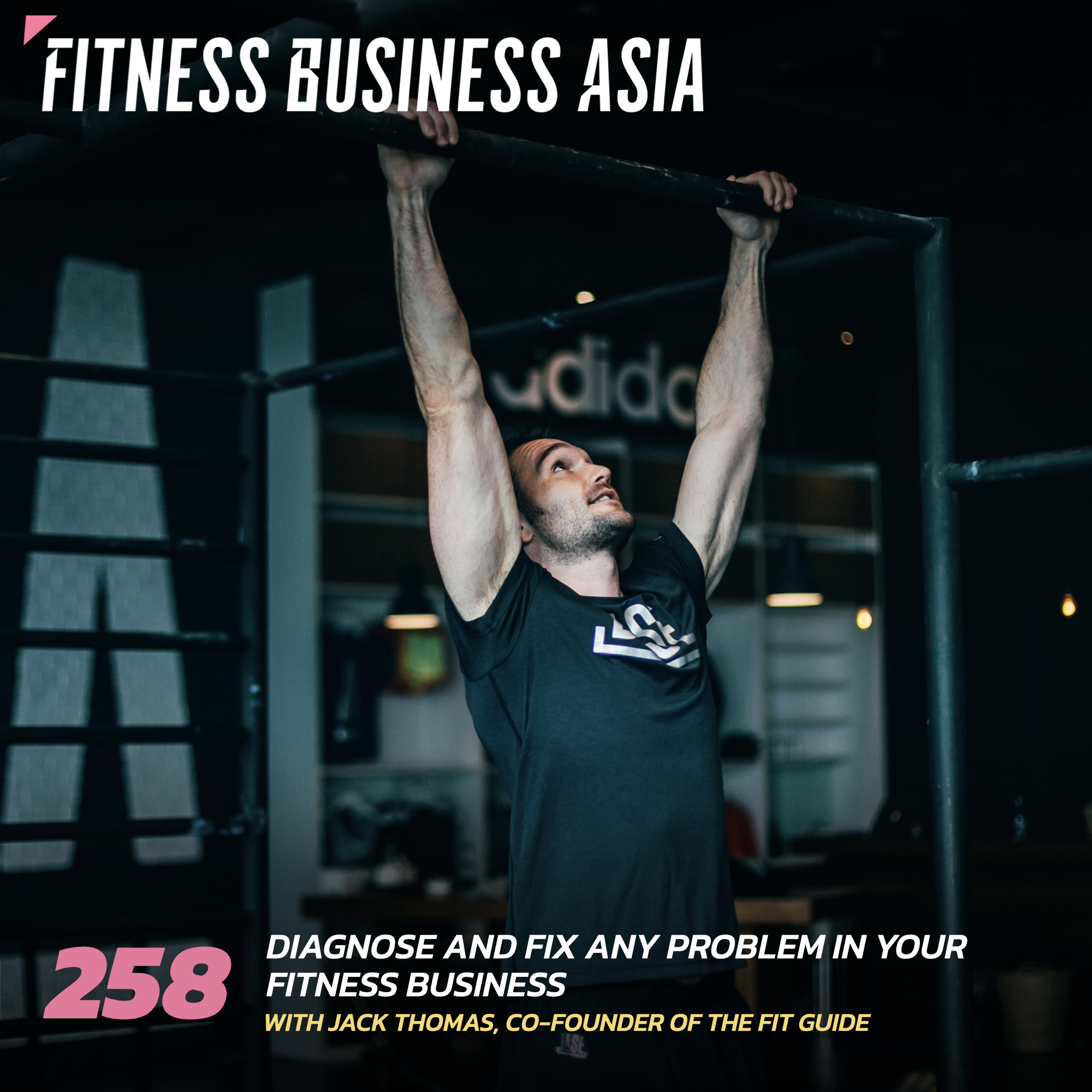 Fitness Business Asia Podcast