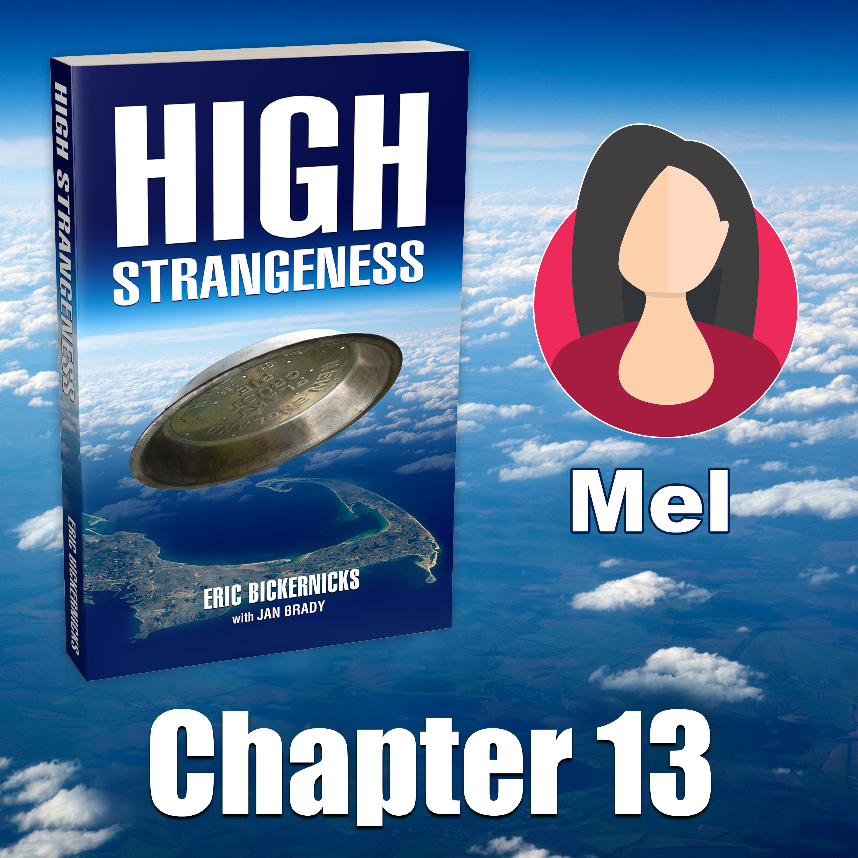 High Strangeness: Mel, Chapter 13 of 43 episode artwork