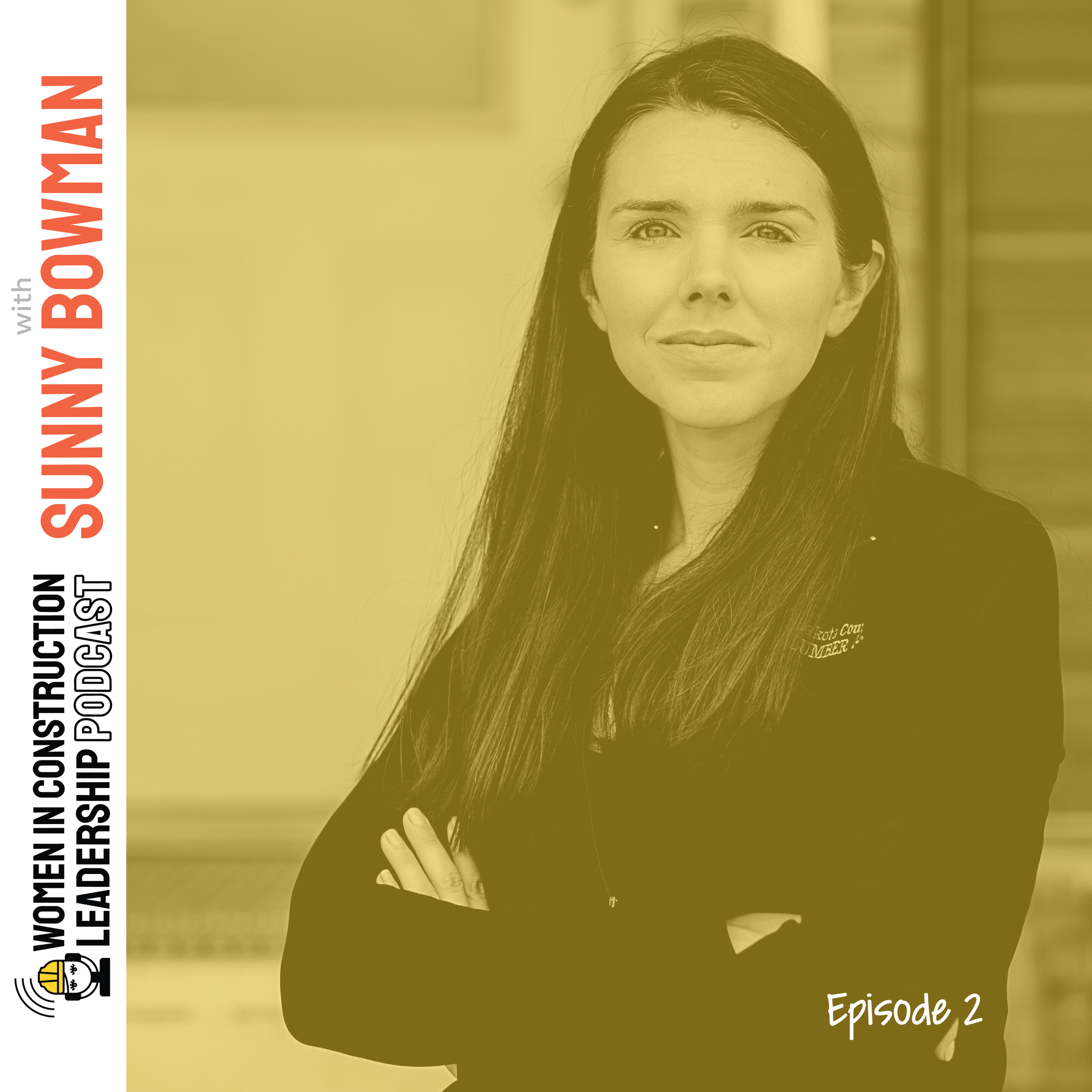 Women In Construction Leadership Podcast