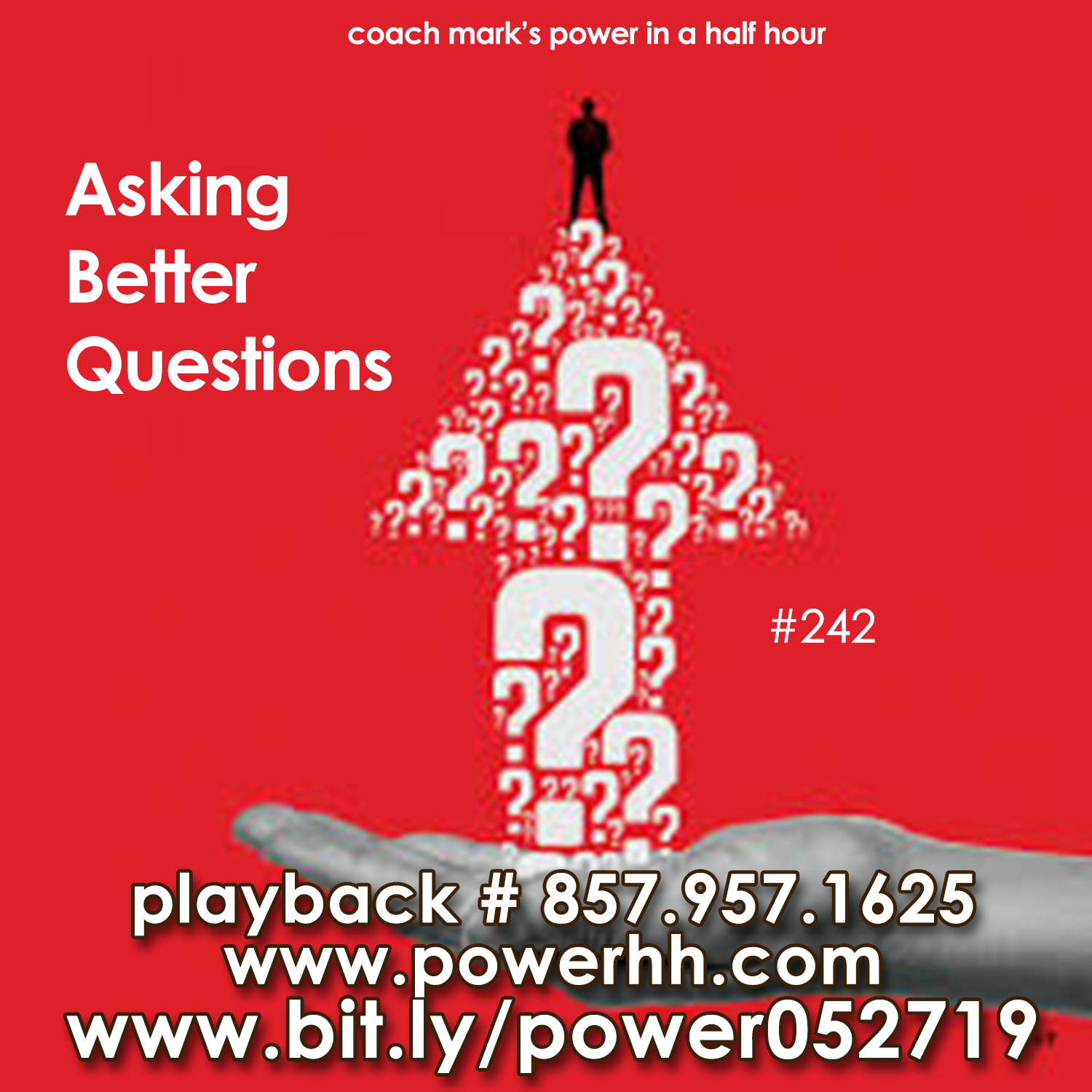 Episode 242: Ask Better Questions