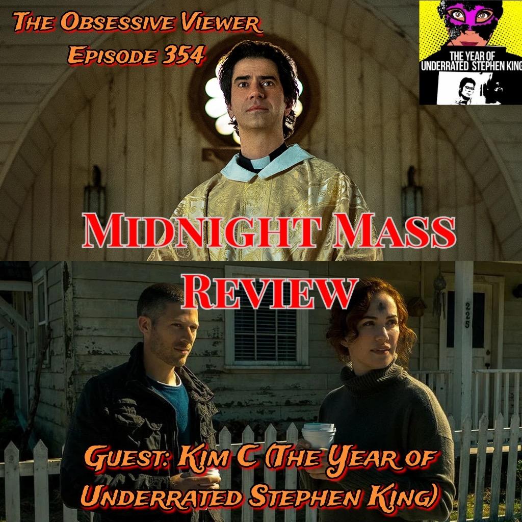 OV354 - Midnight Mass - Guest: Kim C. (The Year of Underrated Stephen King Podcast)