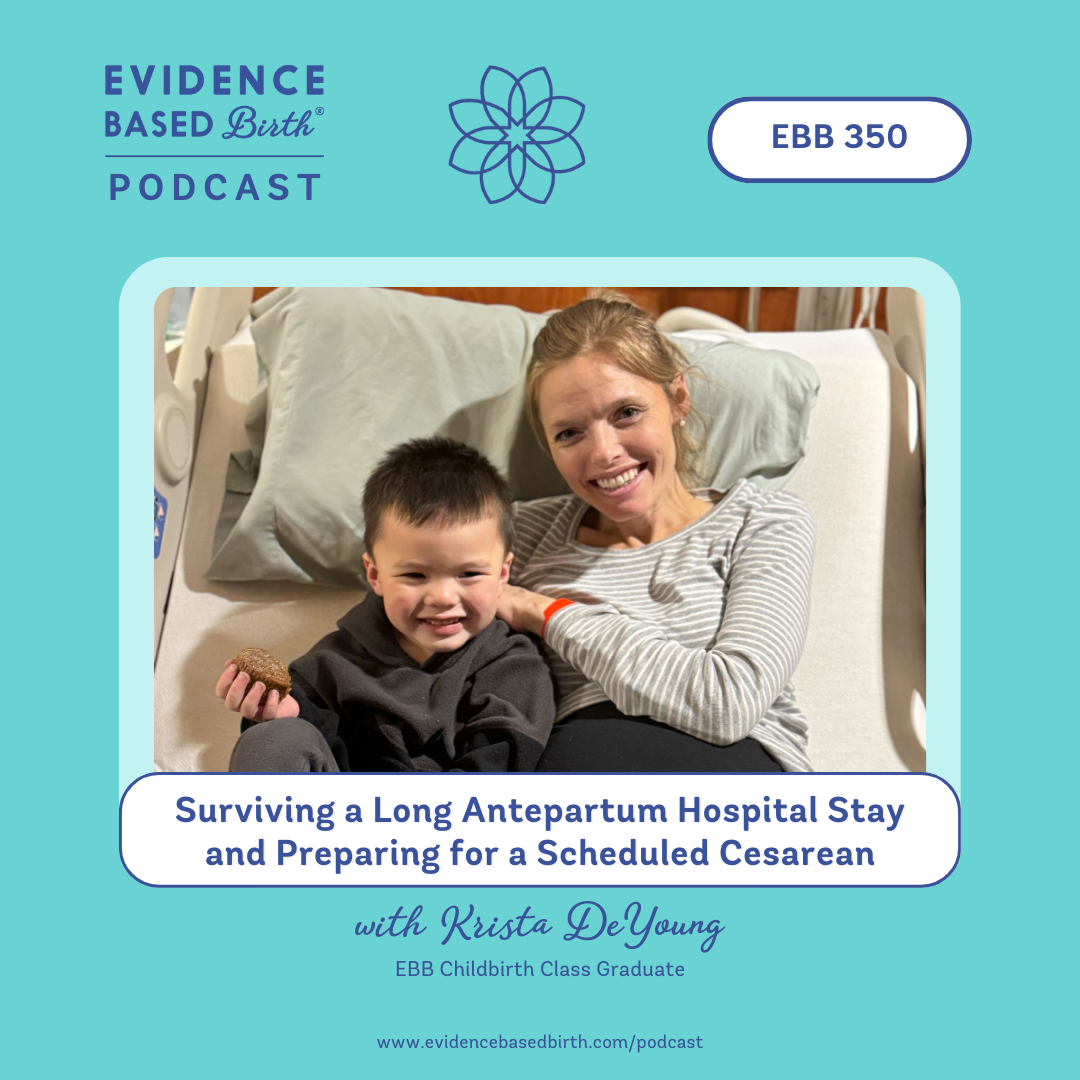 Evidence Based Birth®