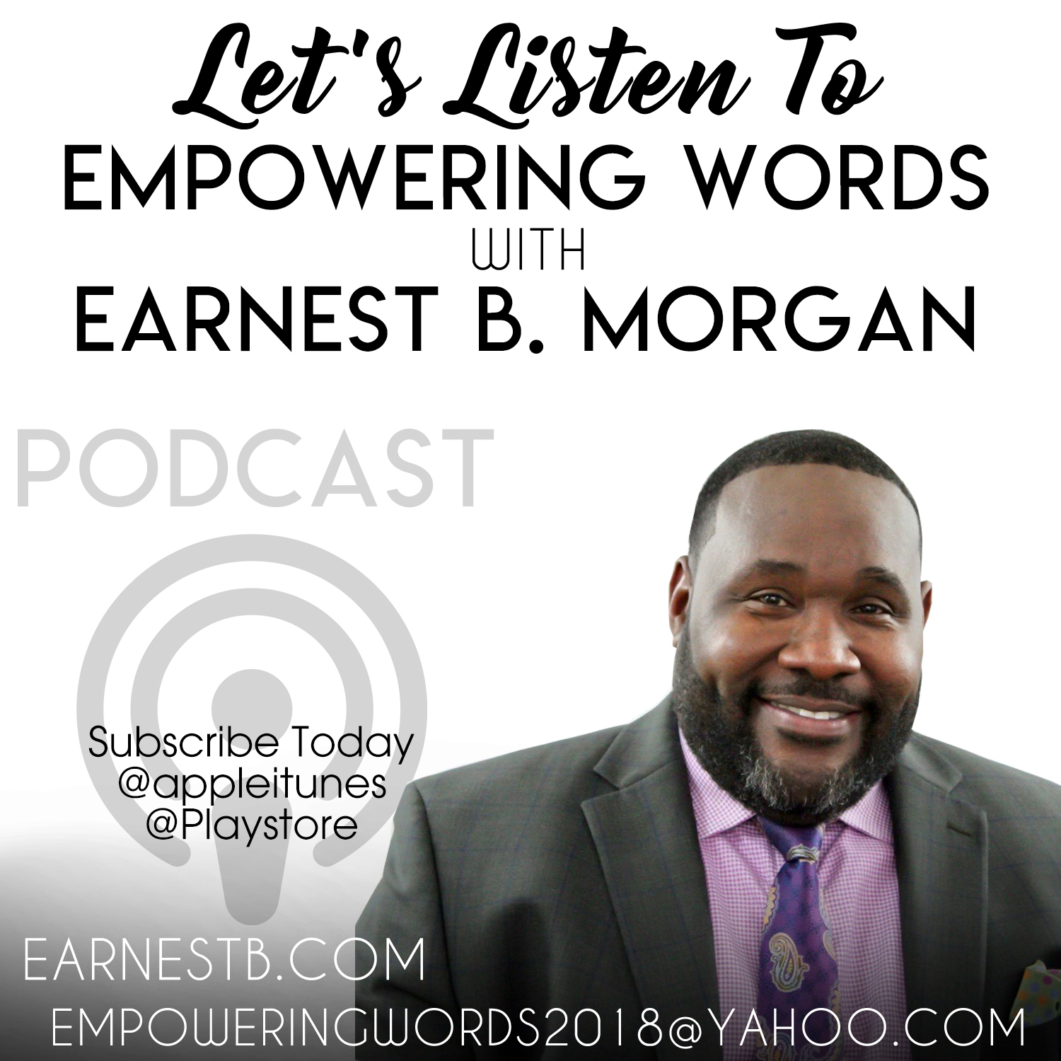 Empowering Words with Earnest B. Morgan