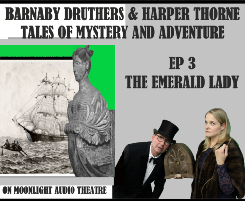 BARNABY DRUTHERS-HARPER THORNE Ep 3 - The Emerald Lady