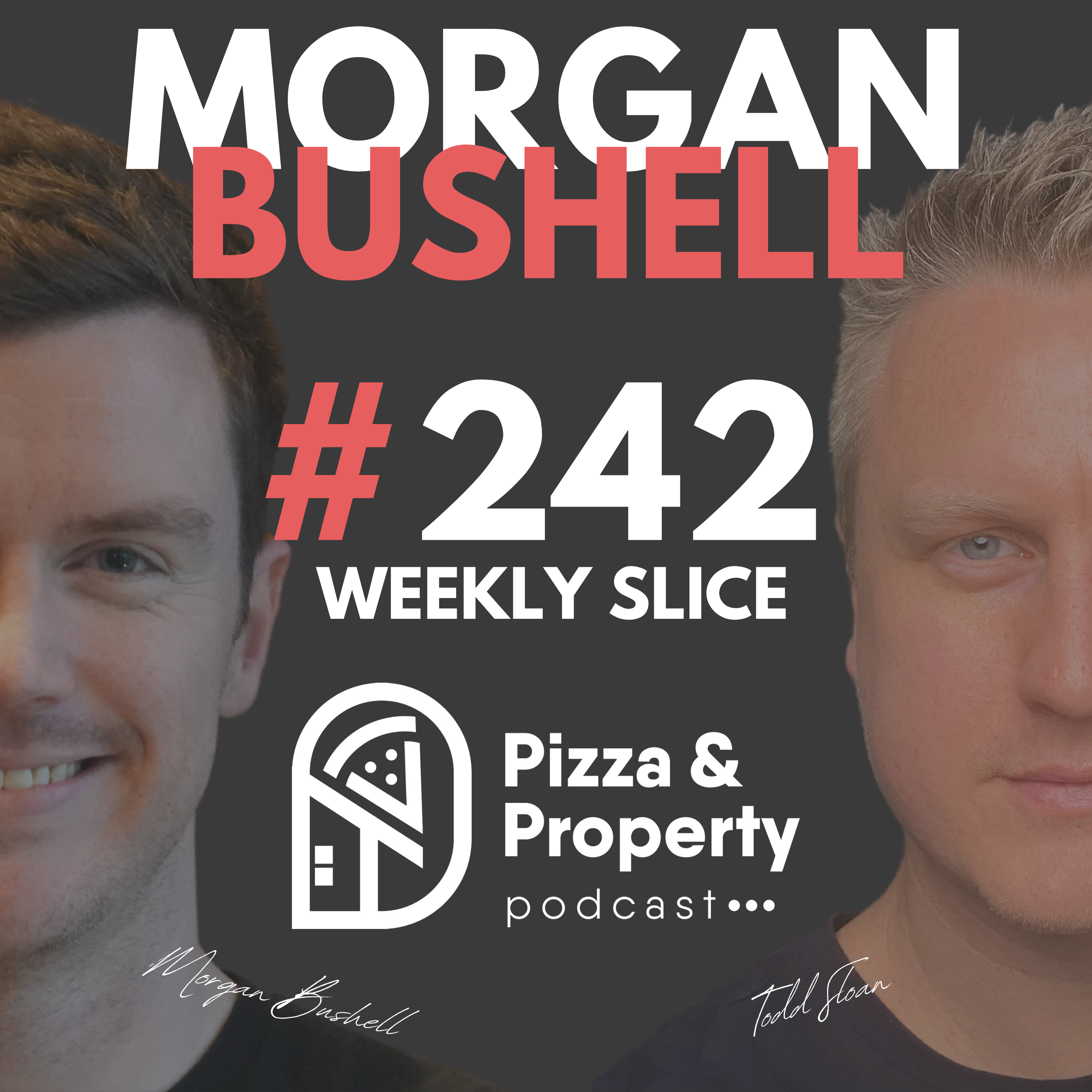 Weekly Slice 242: Highest Yield in Melbourne - with Morgan Bushell & Todd Sloan