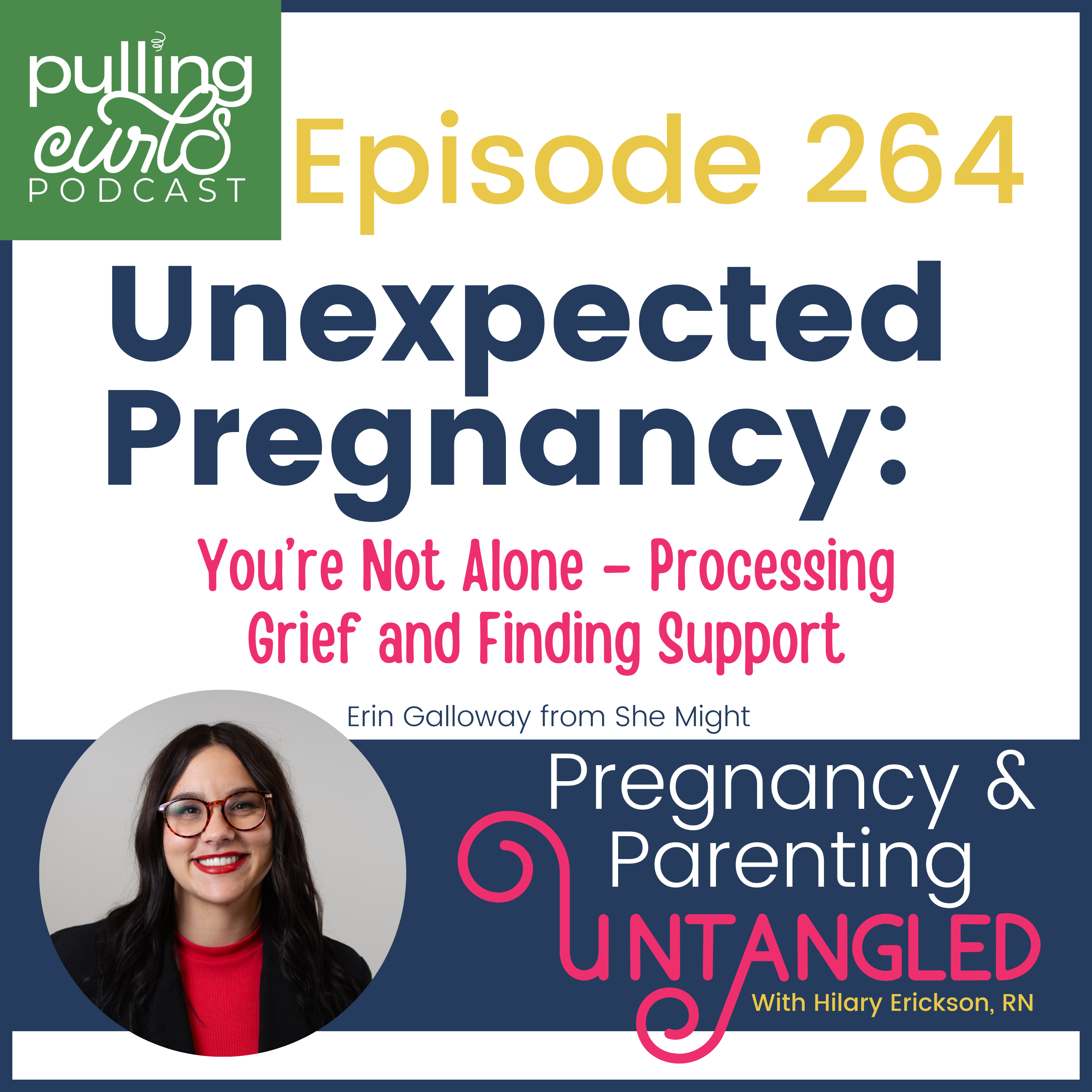 Pulling Curls Podcast: Pregnancy & Parenting Untangled
