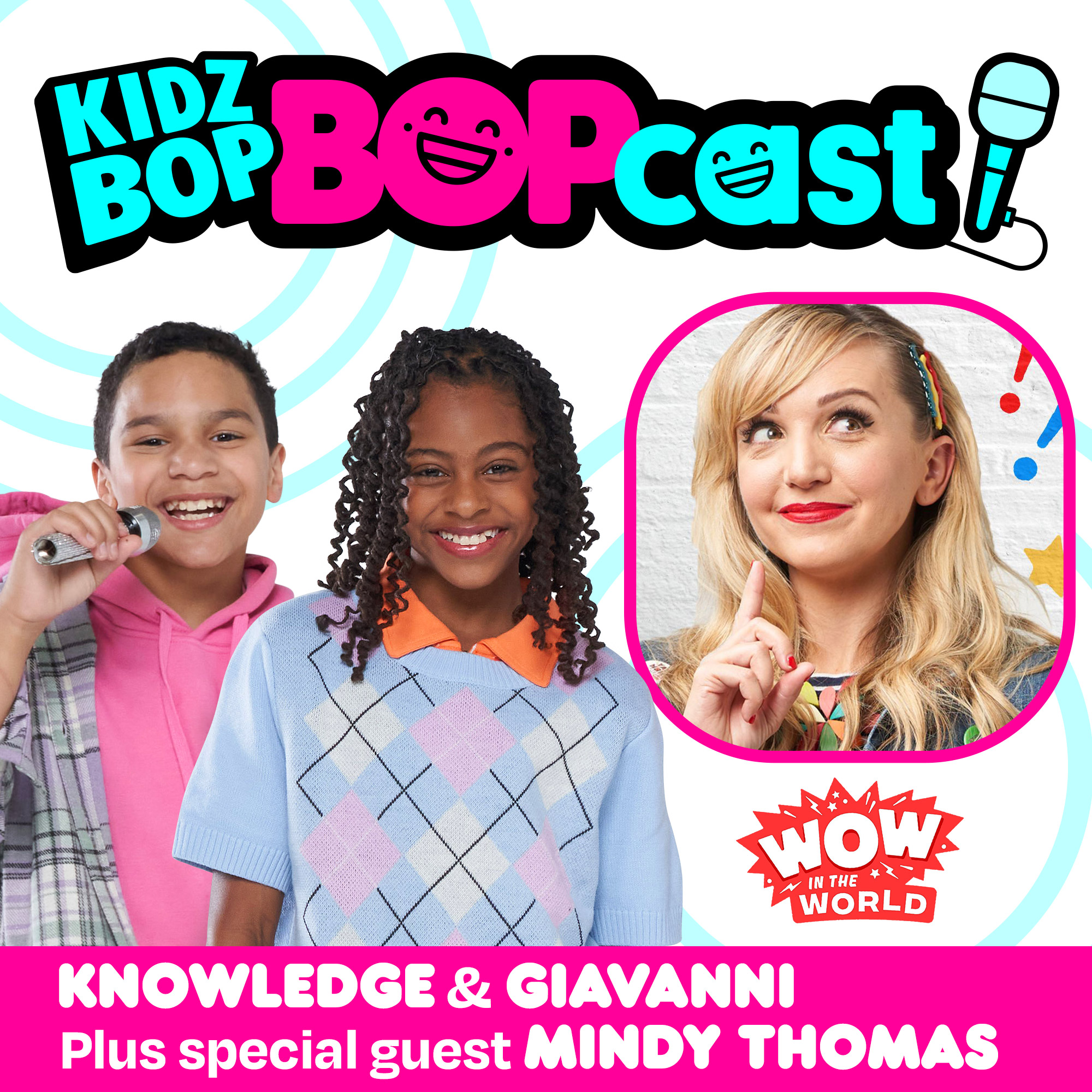 The KIDZ BOP Bopcast