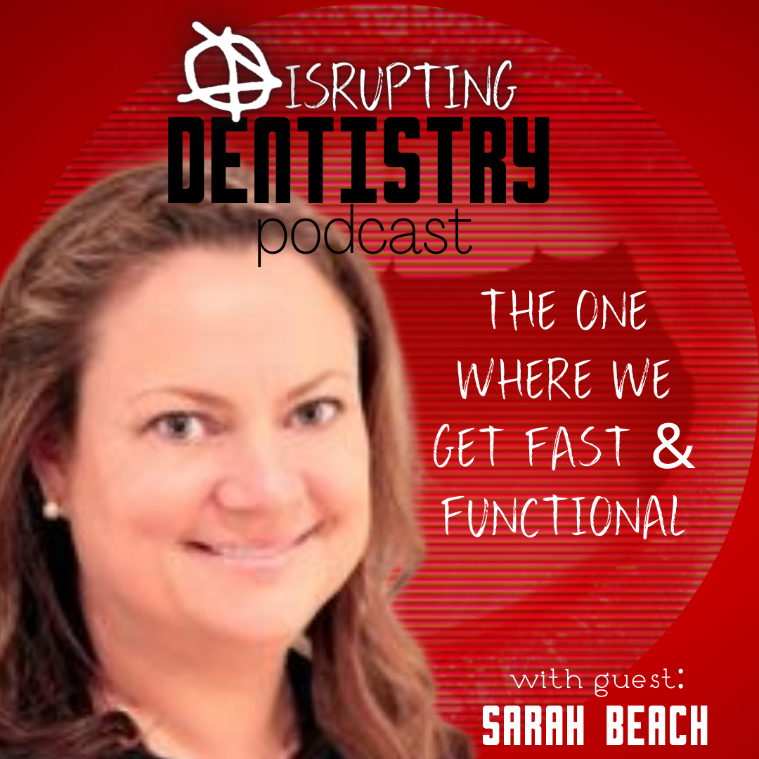 Disrupting Dentistry Podcast