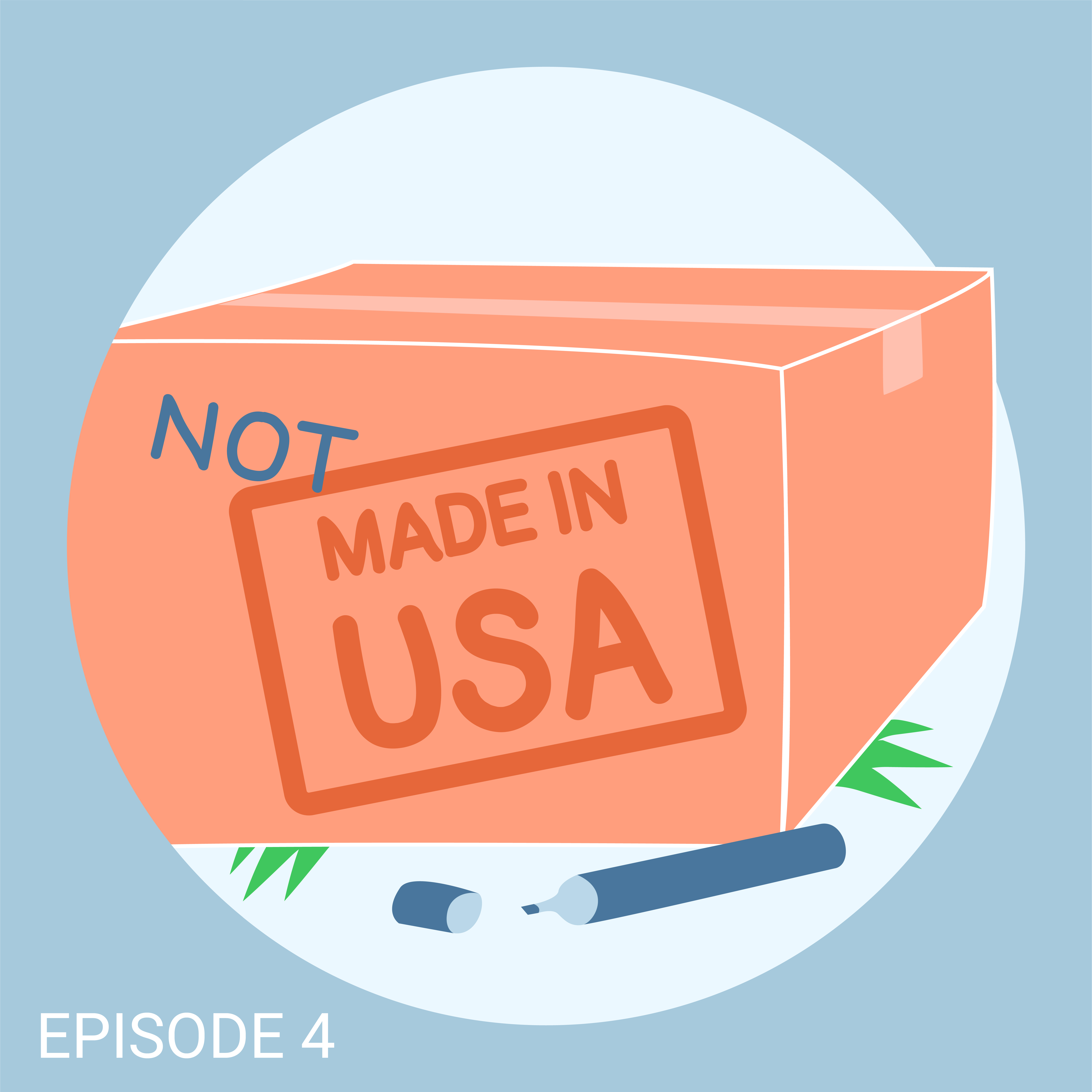 4. Don't Make 'Em Like They Used to: Working with Foreign Factories