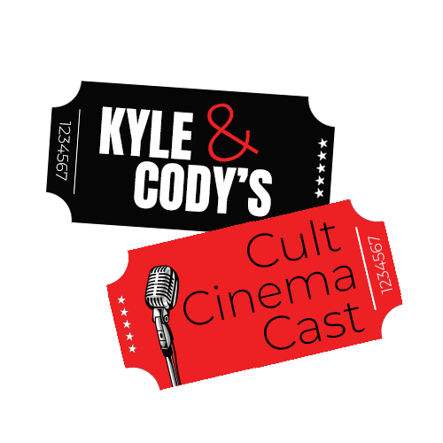 Kyle and Cody\'s Cult Cinema Cast