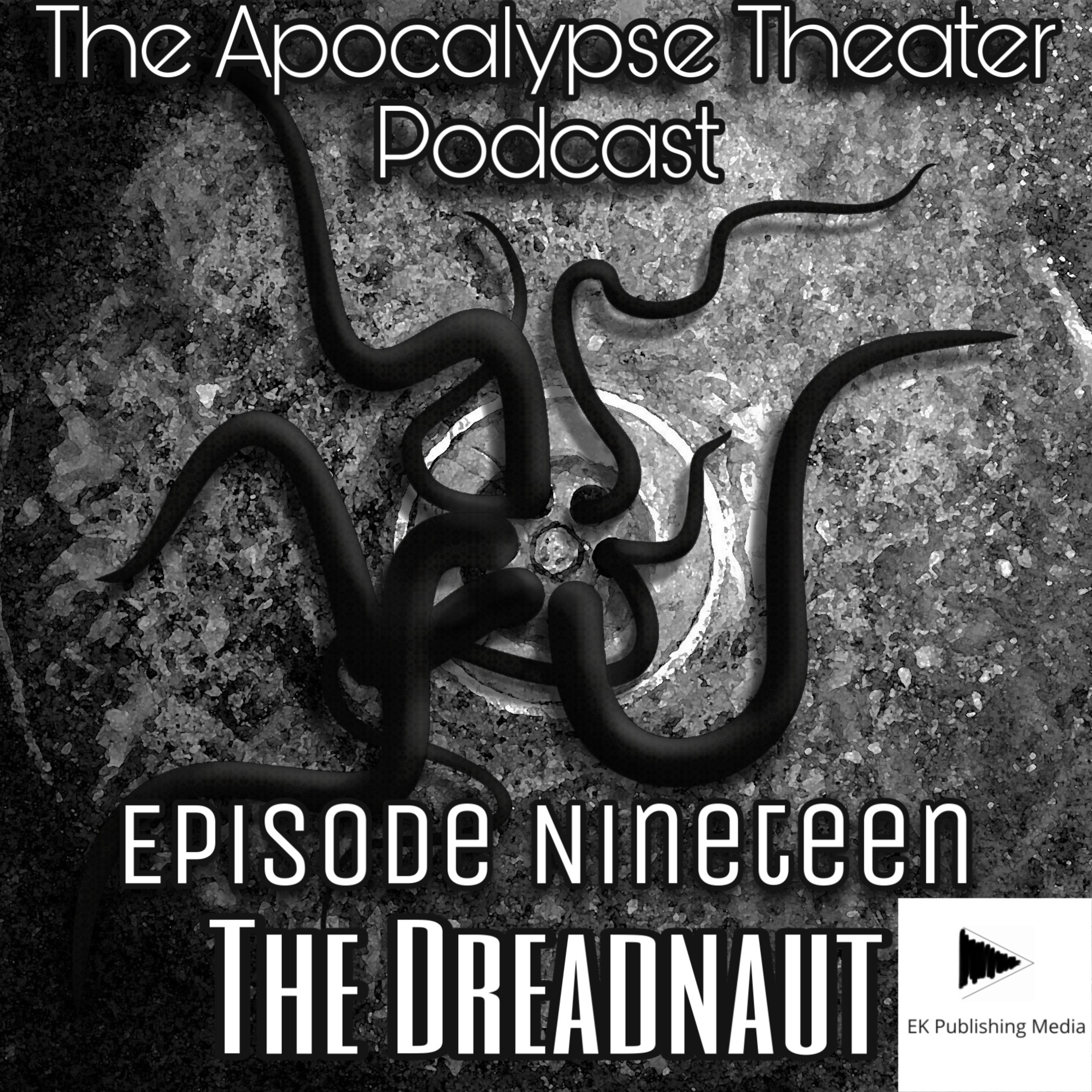 ATP - 019 The Dreadnaut