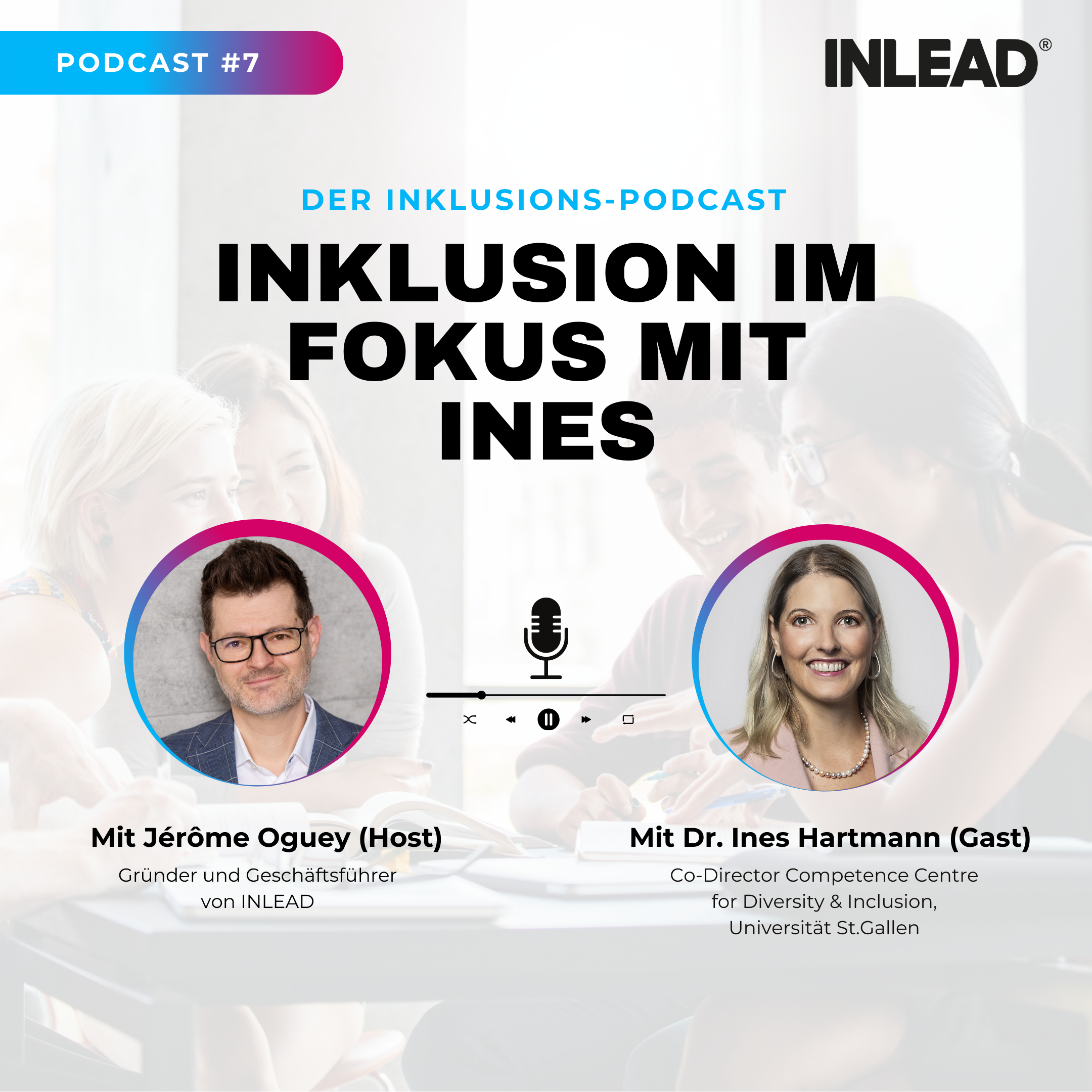 Inklusion im Fokus - INLEAD Podcast