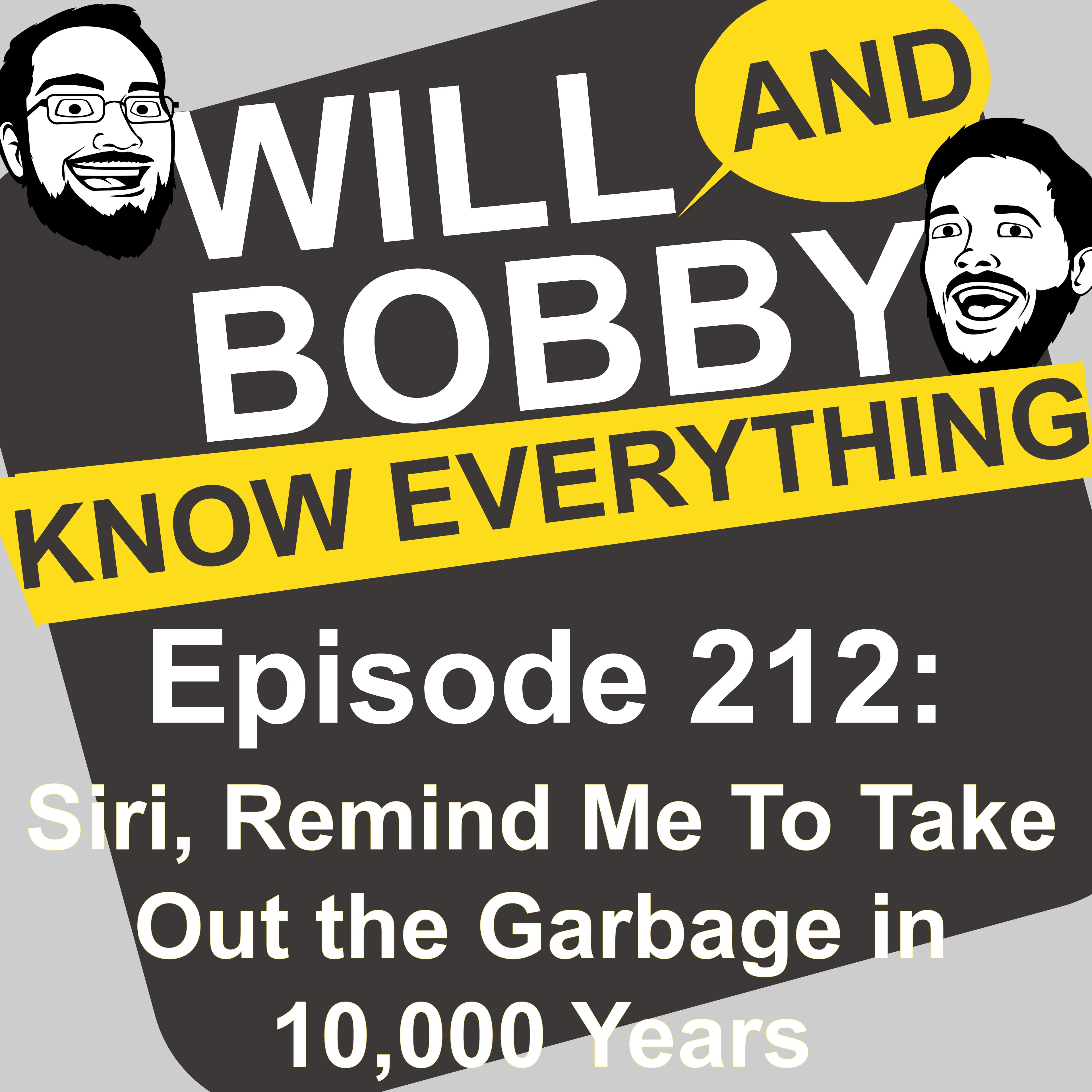 Will and Bobby Know Everything