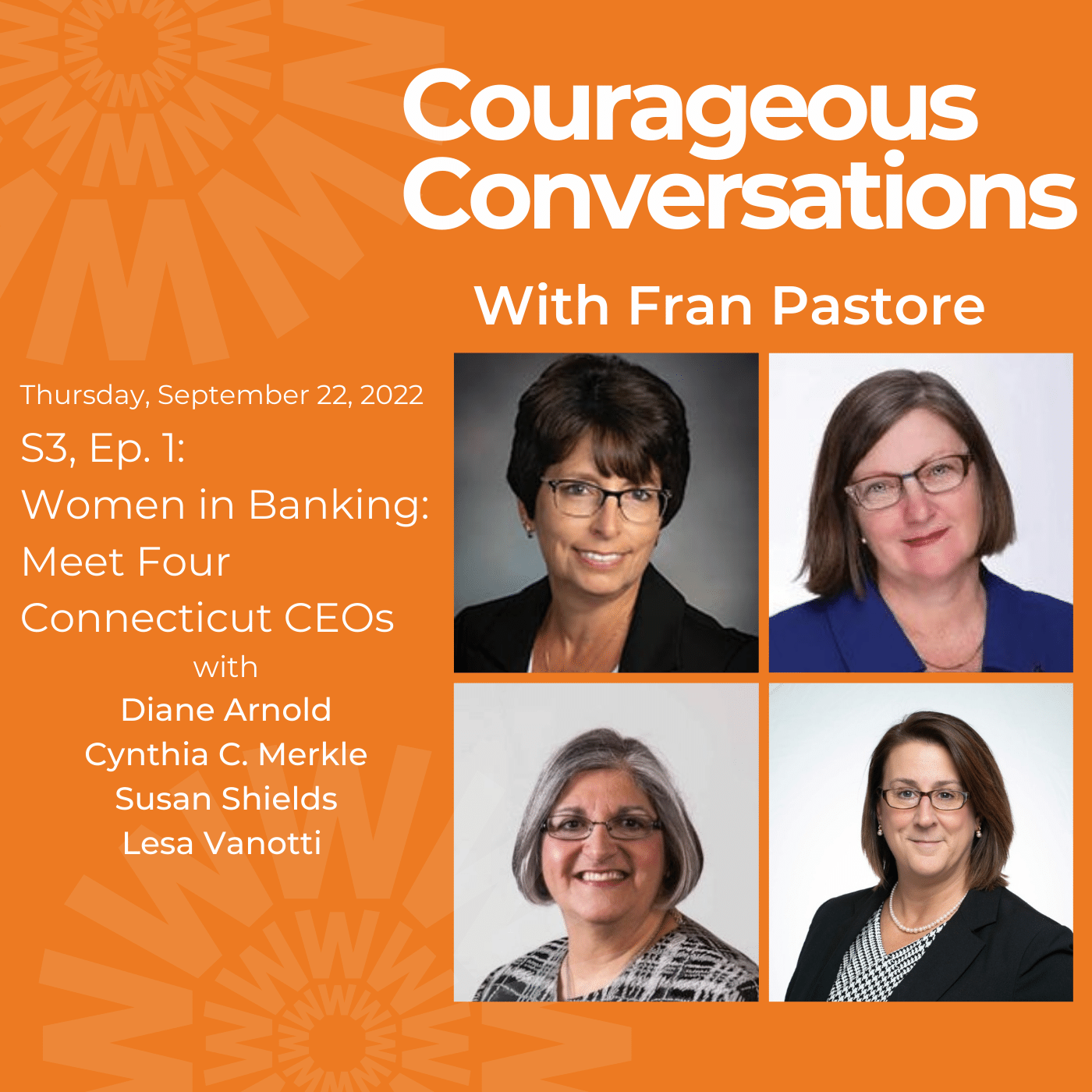 Courageous Conversations with Fran Pastore