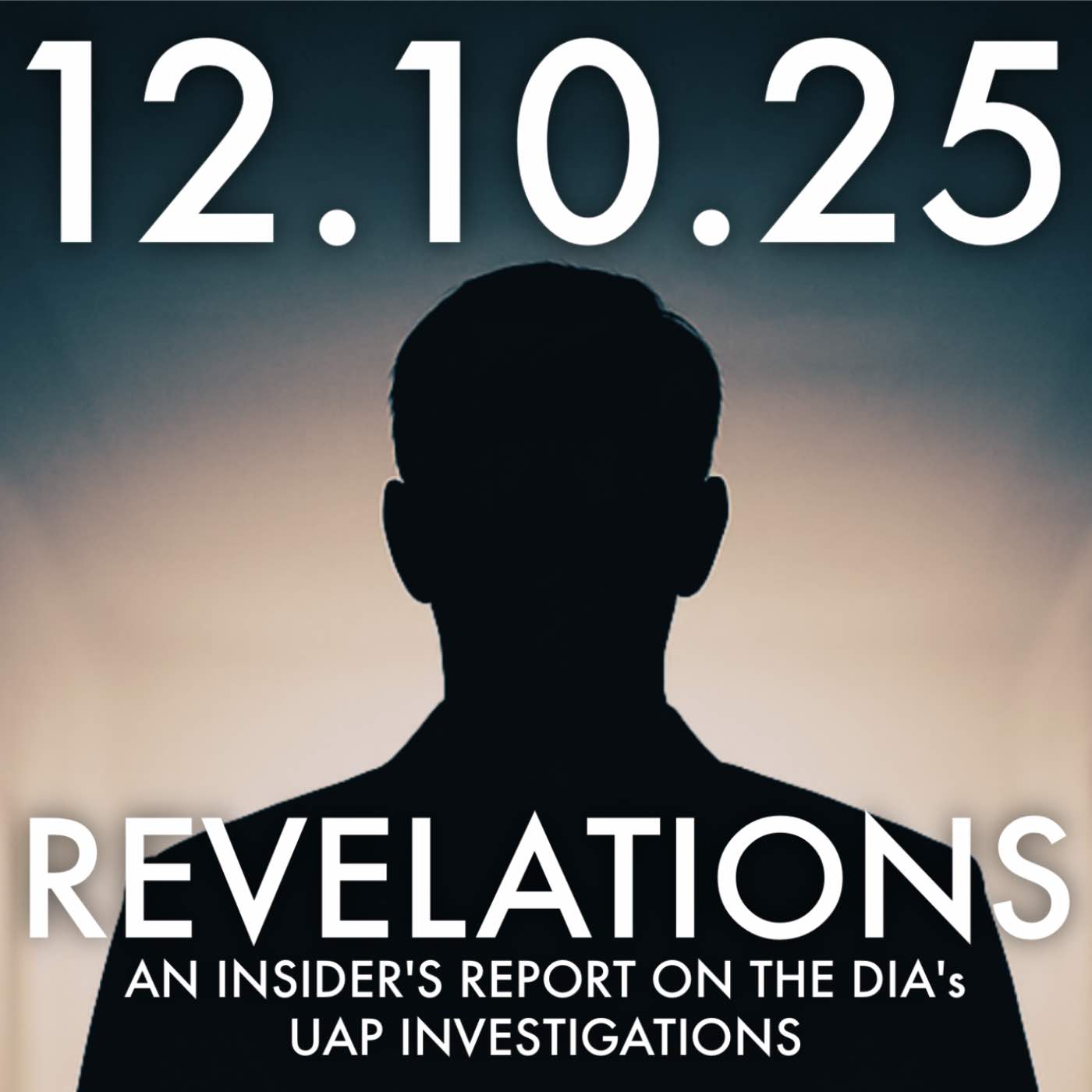 Revelations: An Insider's Report on the DIA's UAP Investigations | MHP 12.10.25. Revelations: An Insider's Report on the DIA's UAP Investigations | MHP 12.10.25.