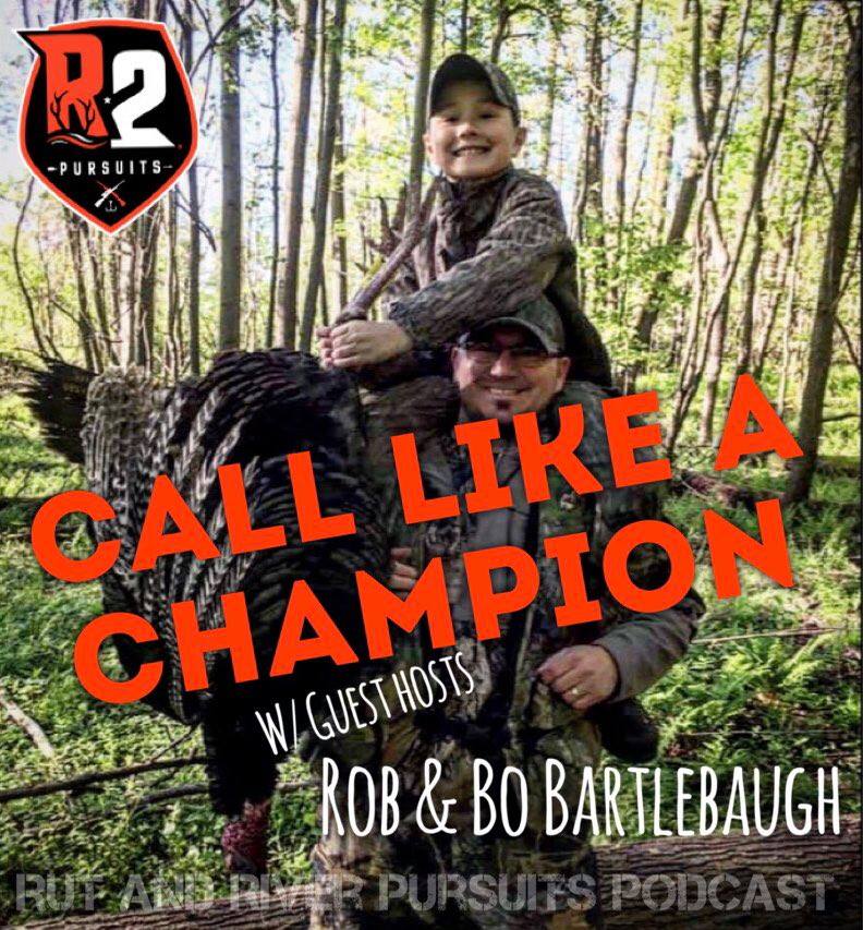 Call Like A Champion - Guest Hosts Rob & Bo Bartlebaugh