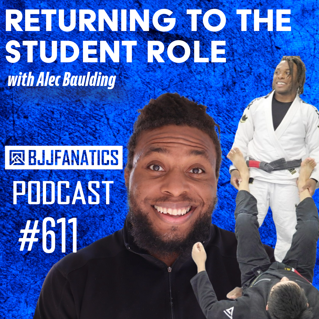 BJJ Fanatics 611: Alec Baulding