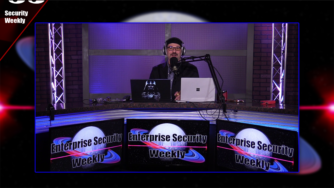 Enterprise Security Weekly (Video)