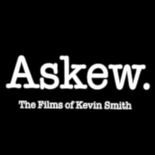 Askew: The Films of Kevin Smith - Clerks The Animated Series Askew: The Films of Kevin Smith - Clerks The Animated Series