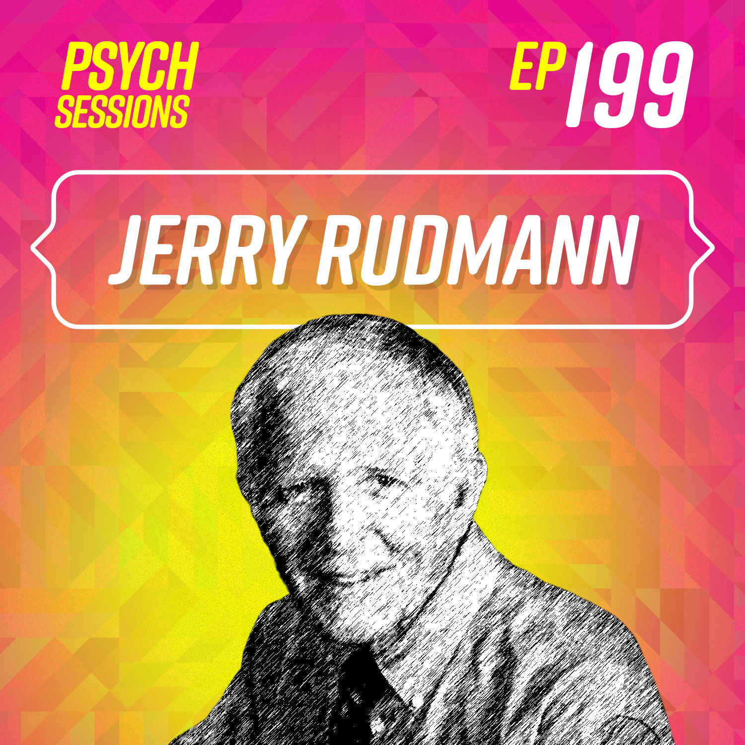 E199: A Tribute to Jerry Rudmann: Gone Too Soon
