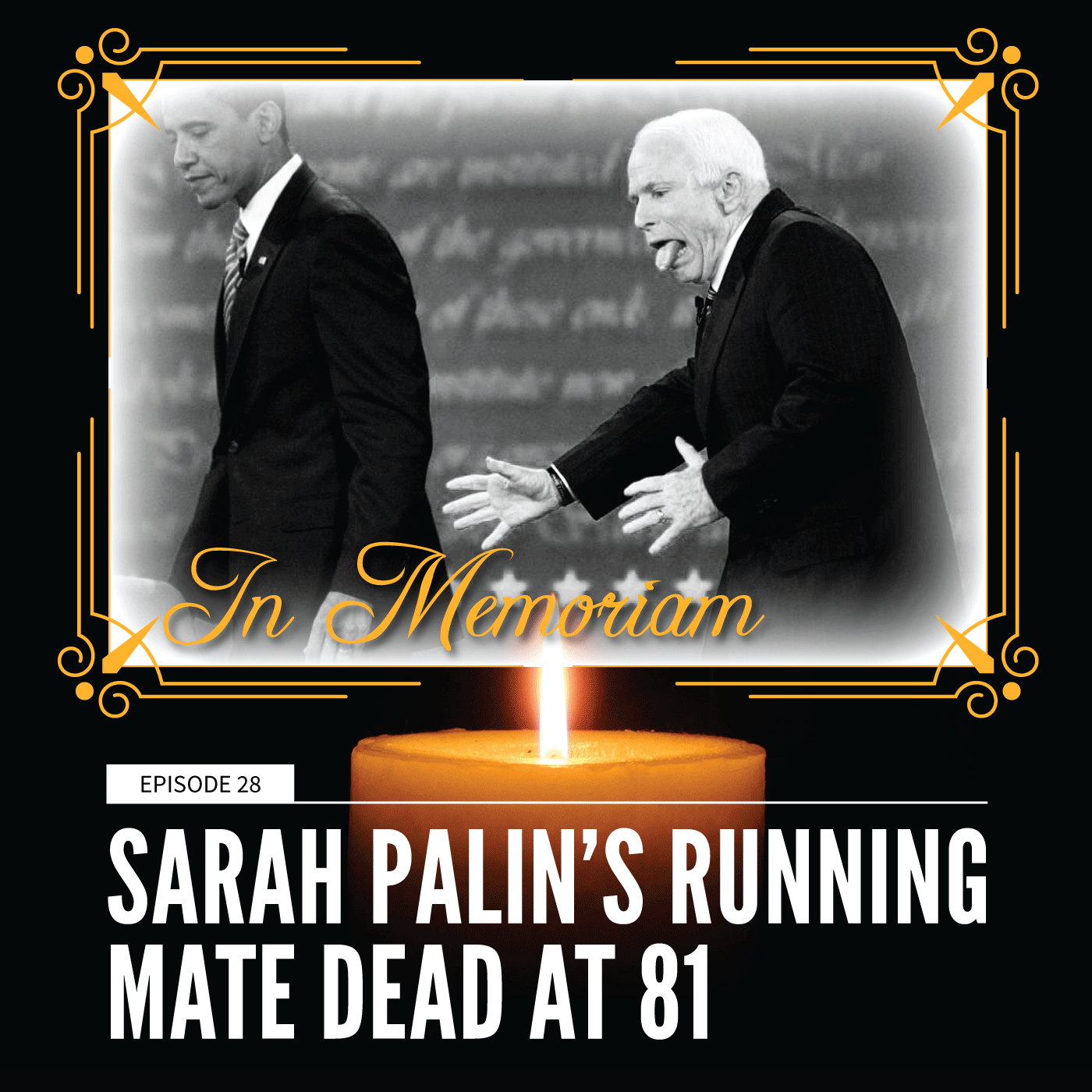 Sarah Palin’s Running Mate Dead at 81