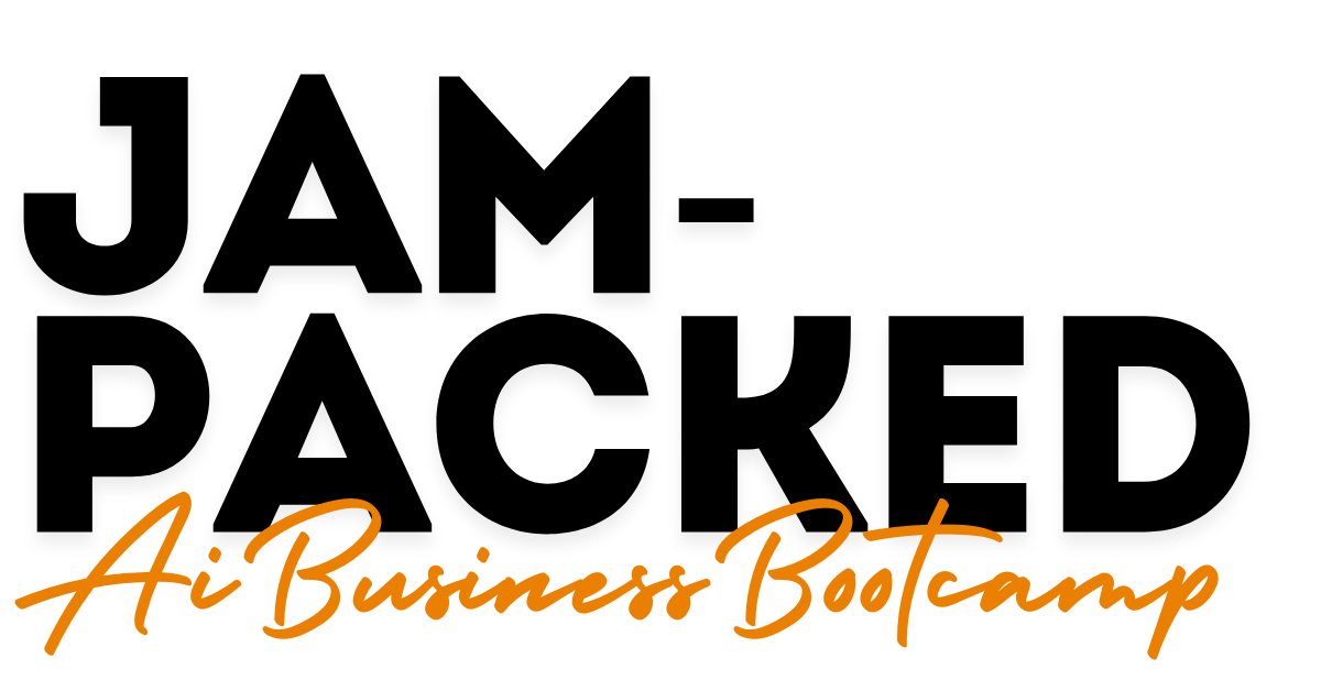 Inside Jam-Packed AI Business Bootcamp Inside Jam-Packed AI Business Bootcamp