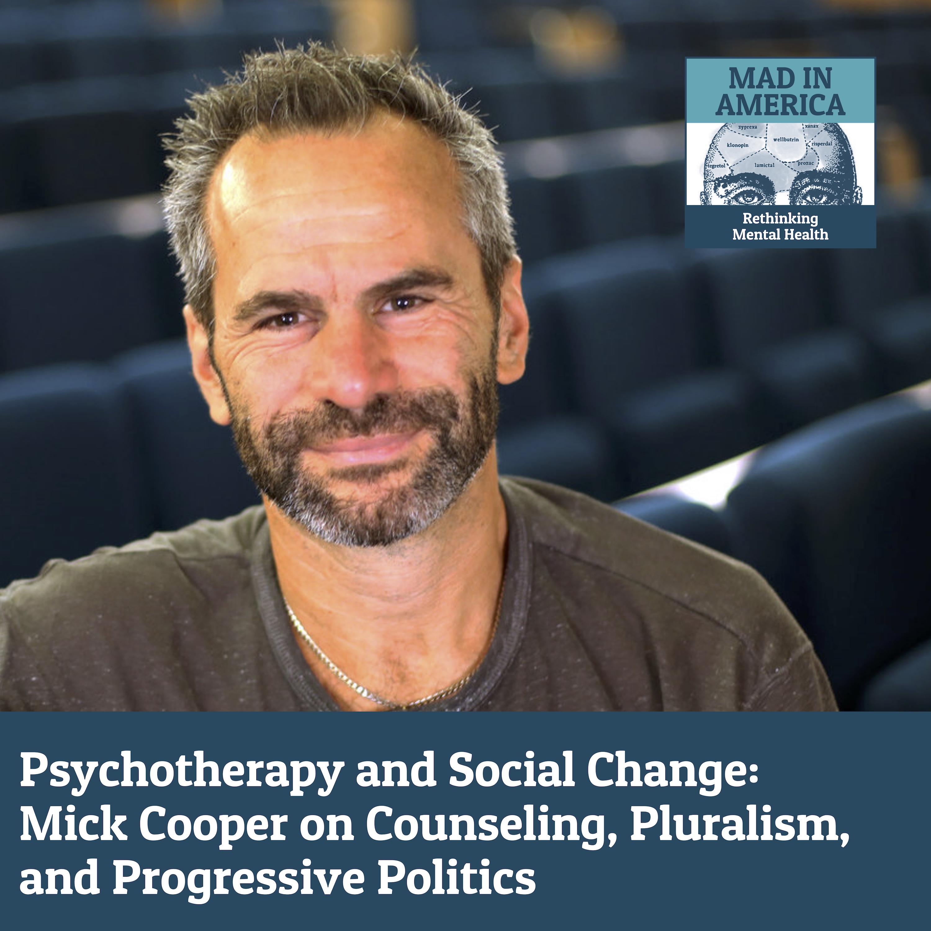 Mad in America: Rethinking Mental Health