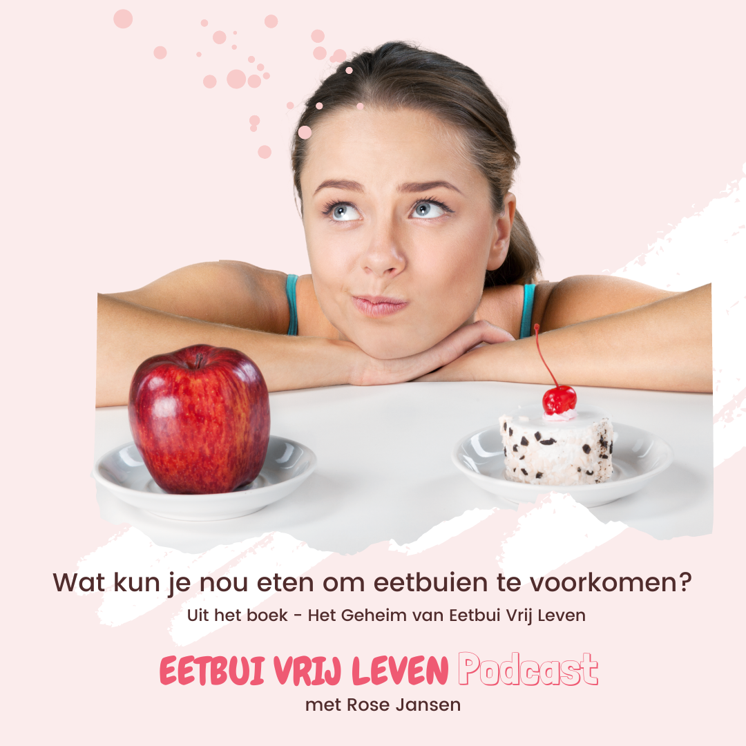Eetbui Vrij Leven Podcast - met Rose Jansen
