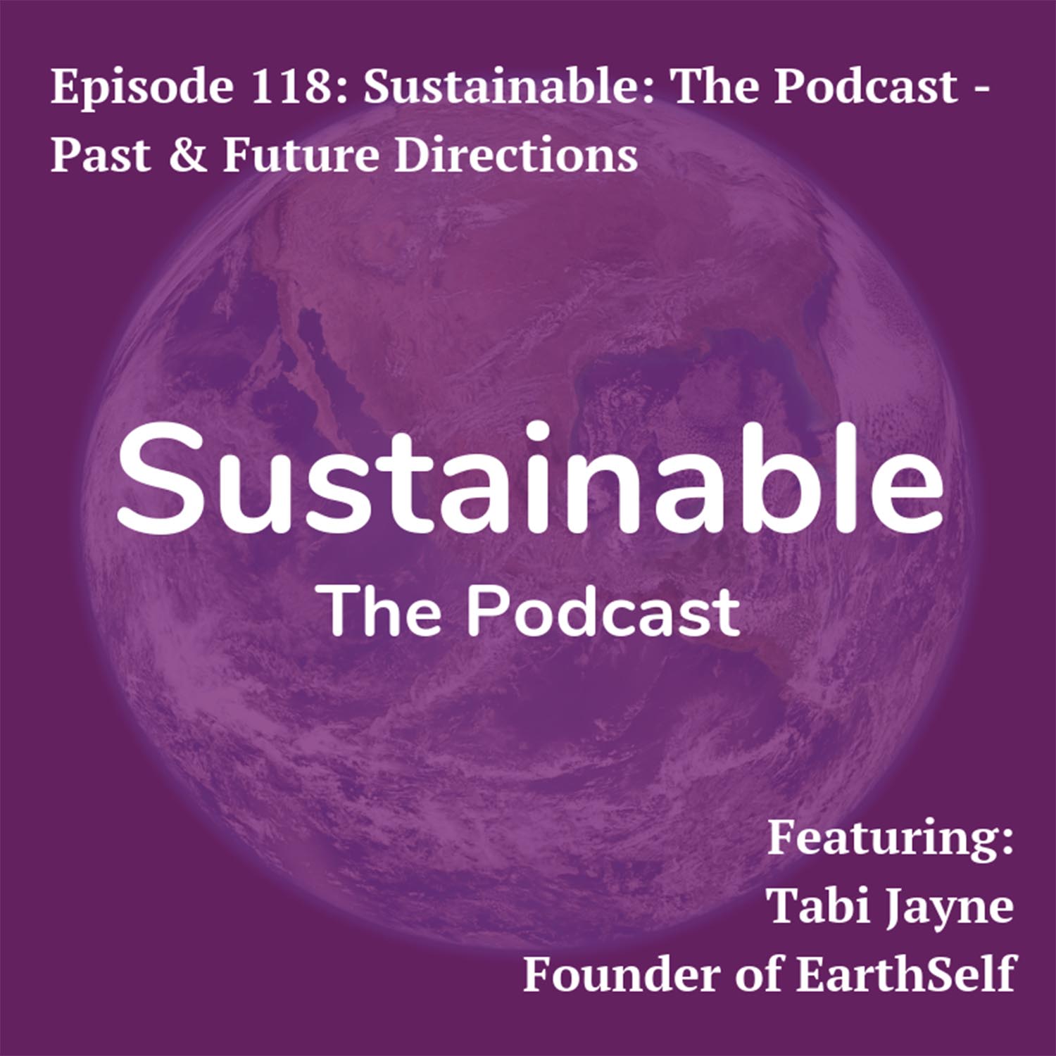 Sustainable: The Podcast