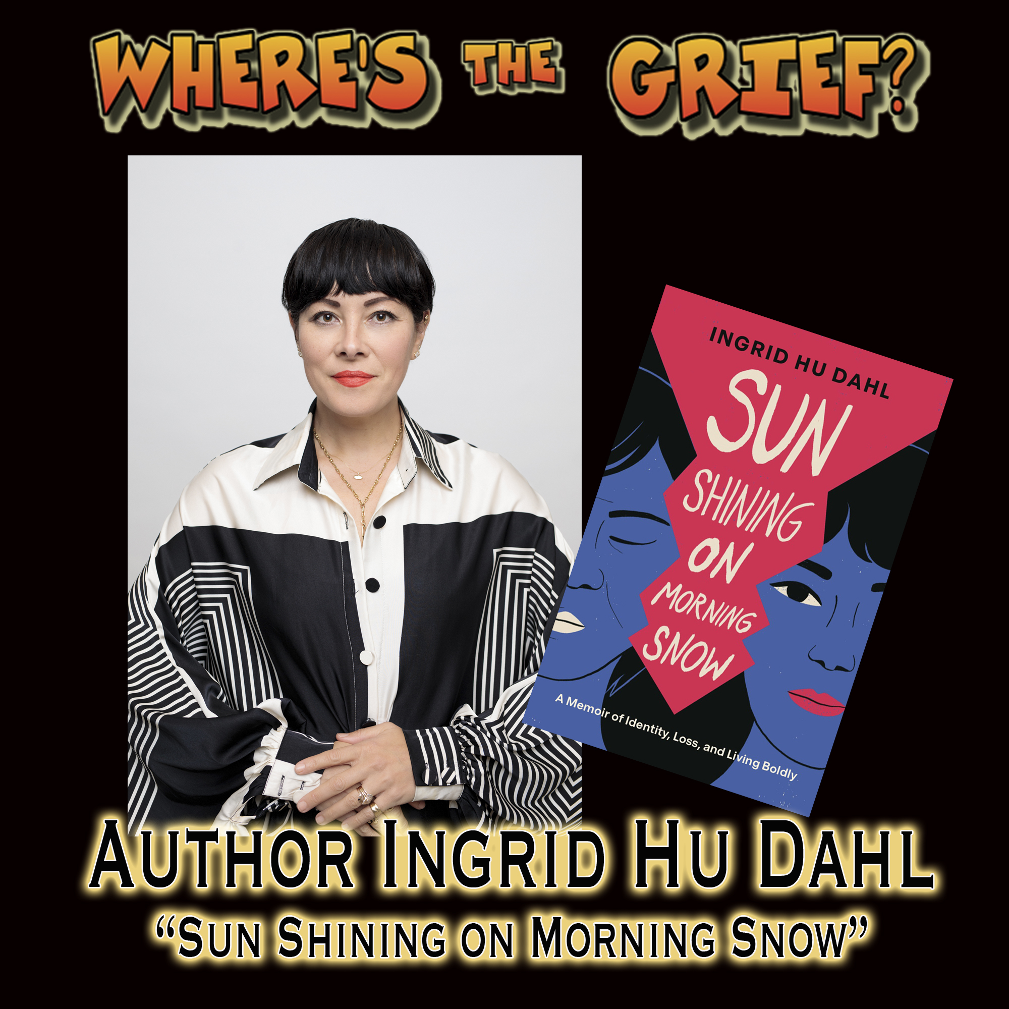 Author Ingrid Hu Dahl - "Sun Shining On Morning Snow"