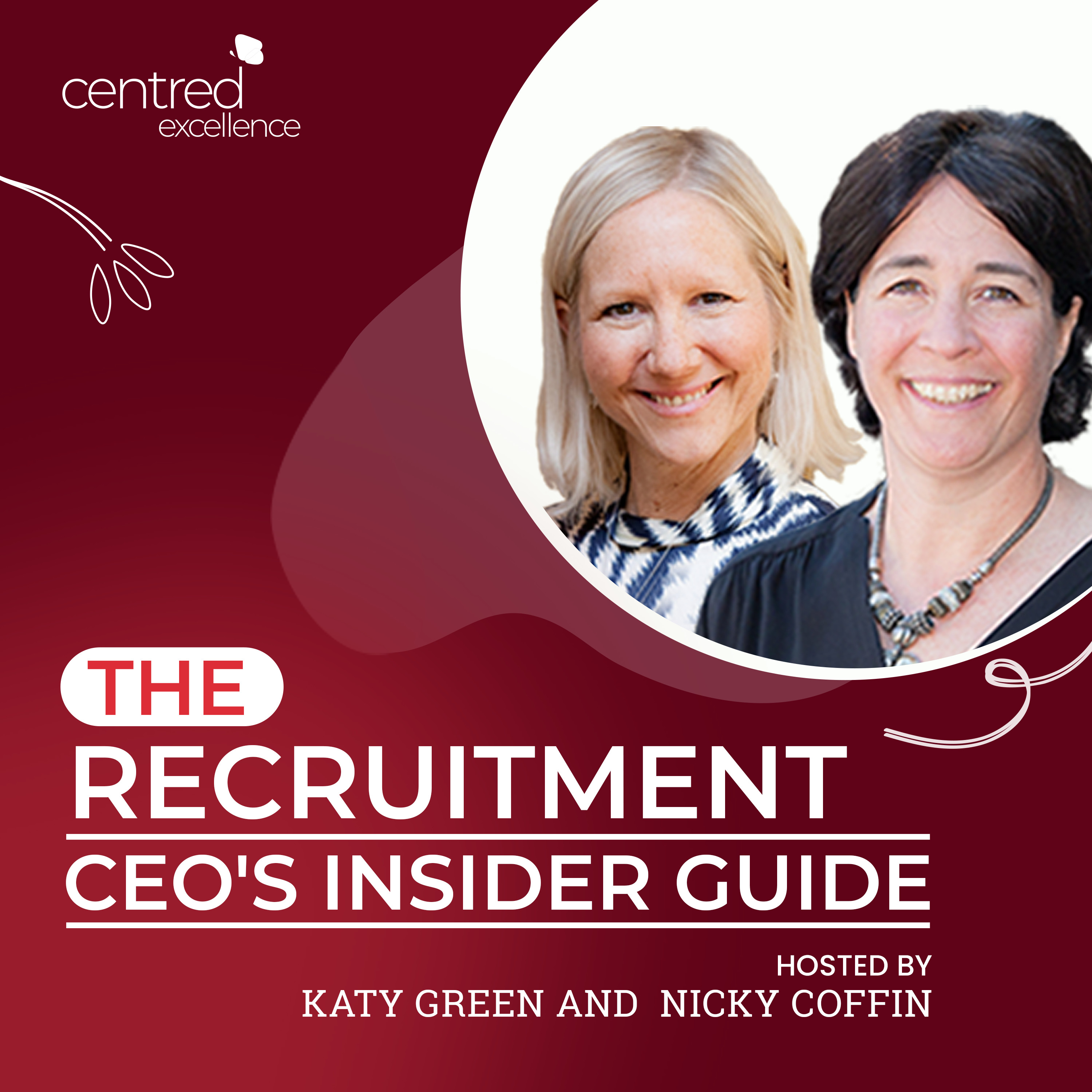 The Recruitment CEO\'s Insider Guide