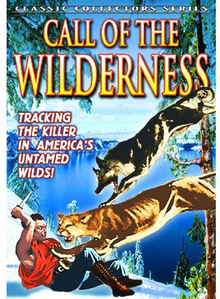 Call of the Wilderness 1932