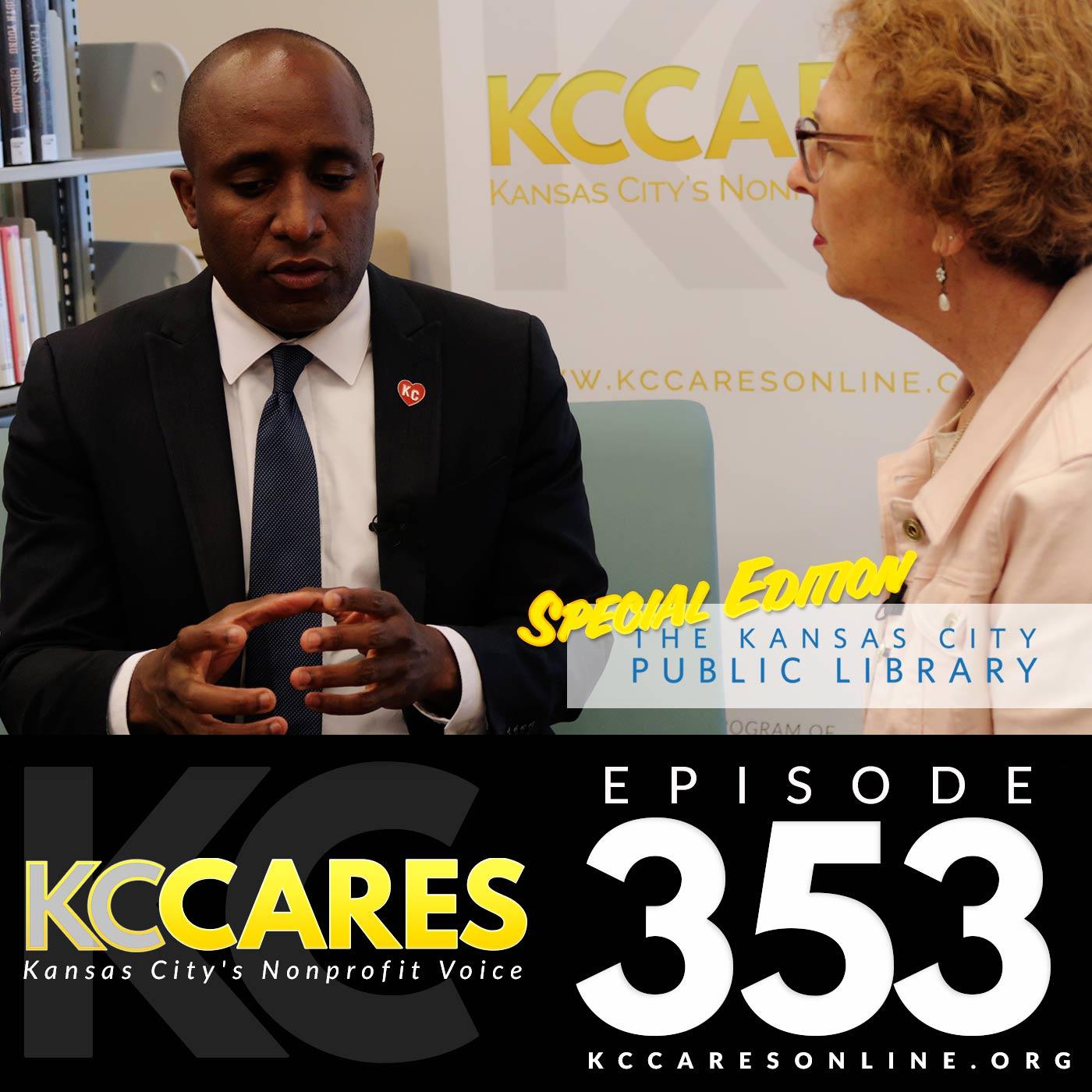 KC Cares Episode 353 | Mayor Quinton Lucas