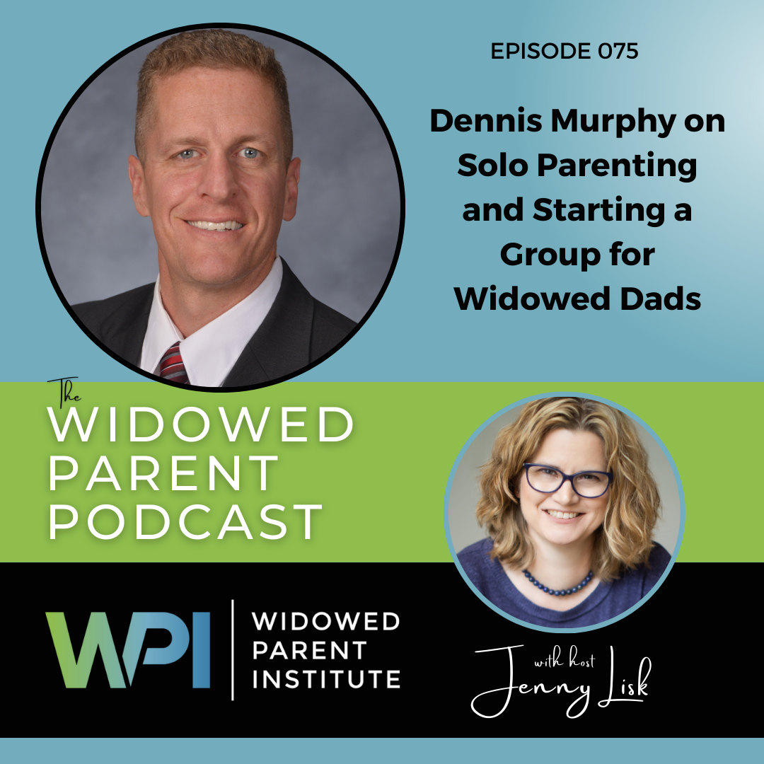 The Widowed Parent Podcast