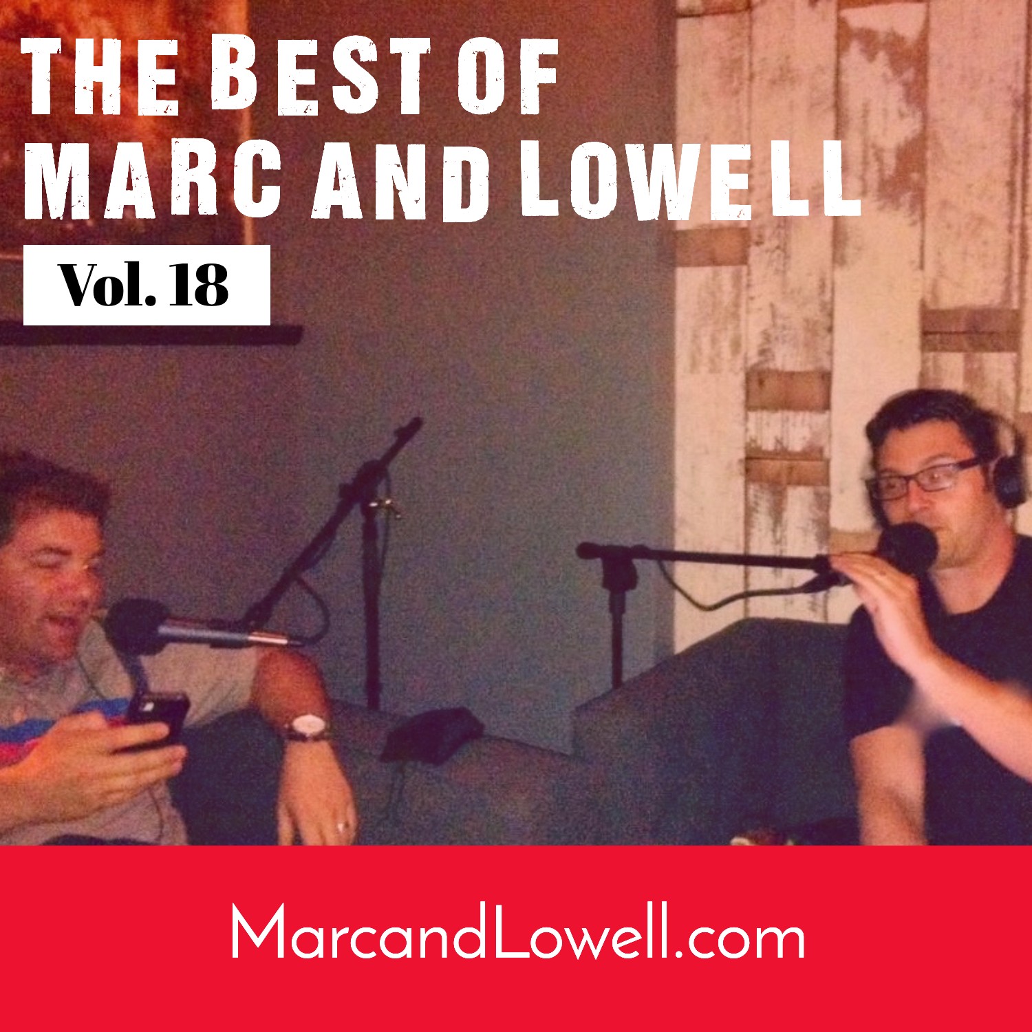 The Marc and Lowell Show