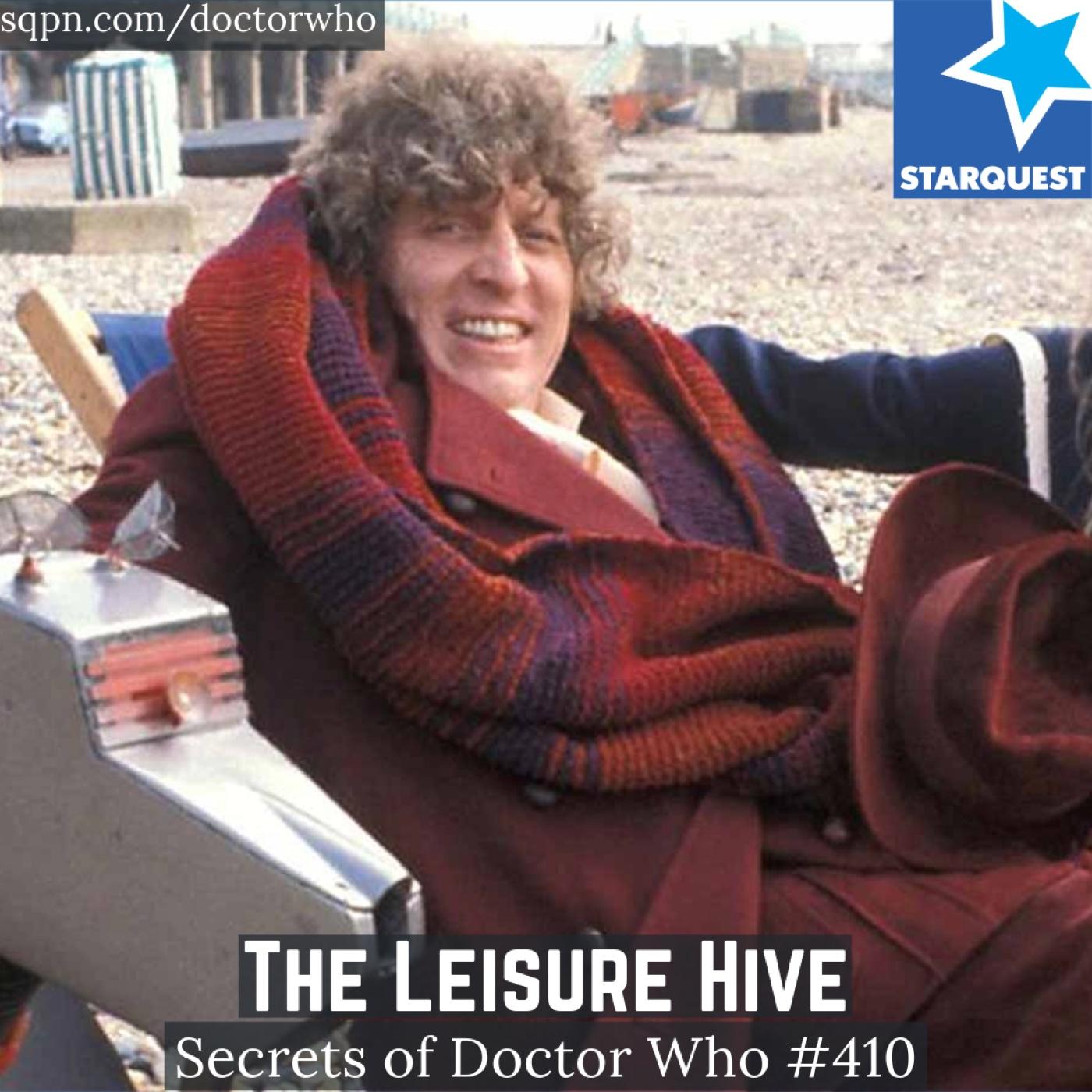 The Leisure Hive - The Secrets of Doctor Who