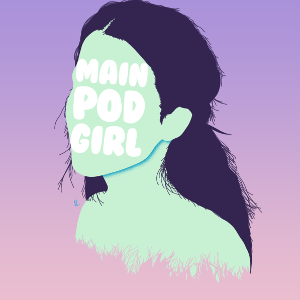 Main Pod Girl
