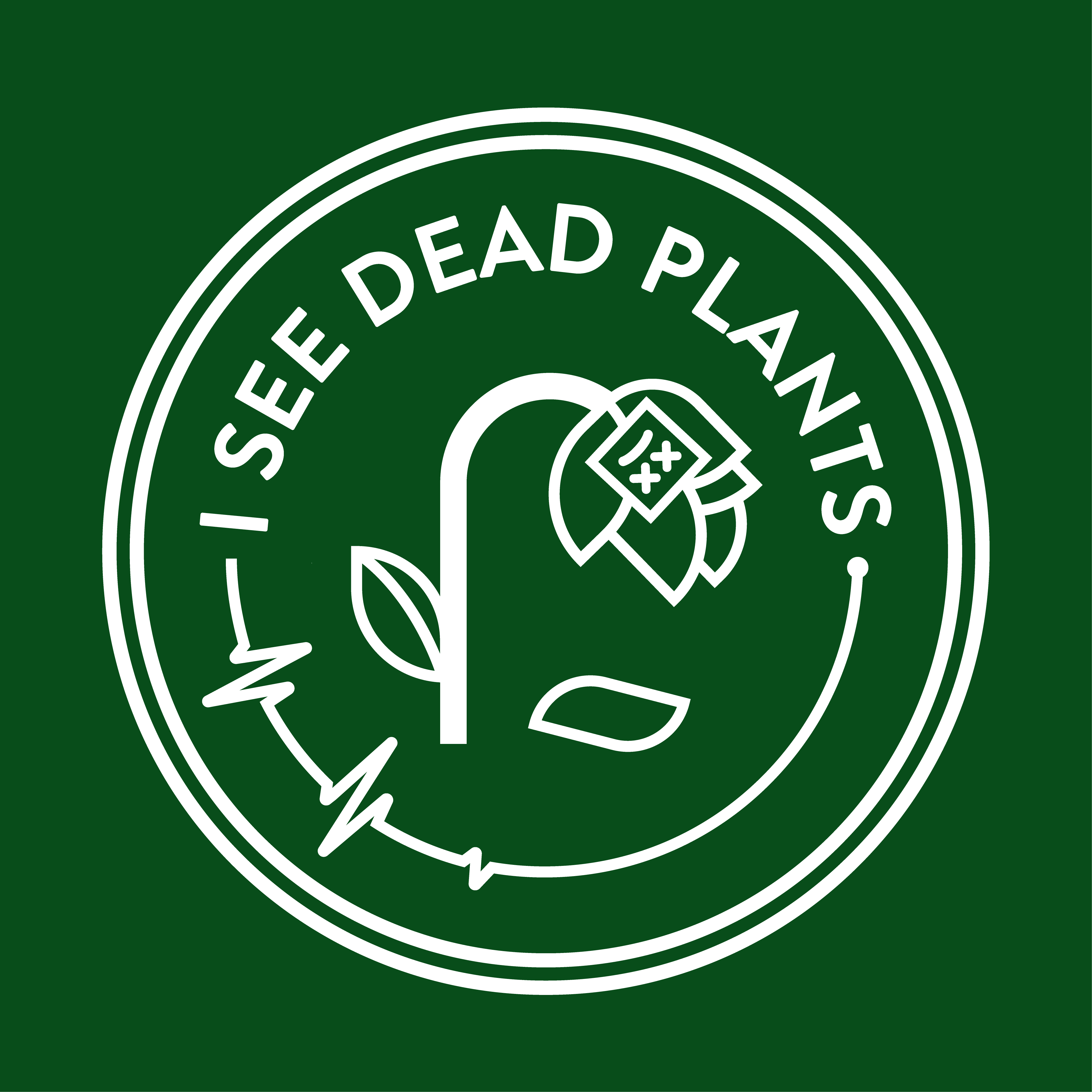 I See Dead Plants