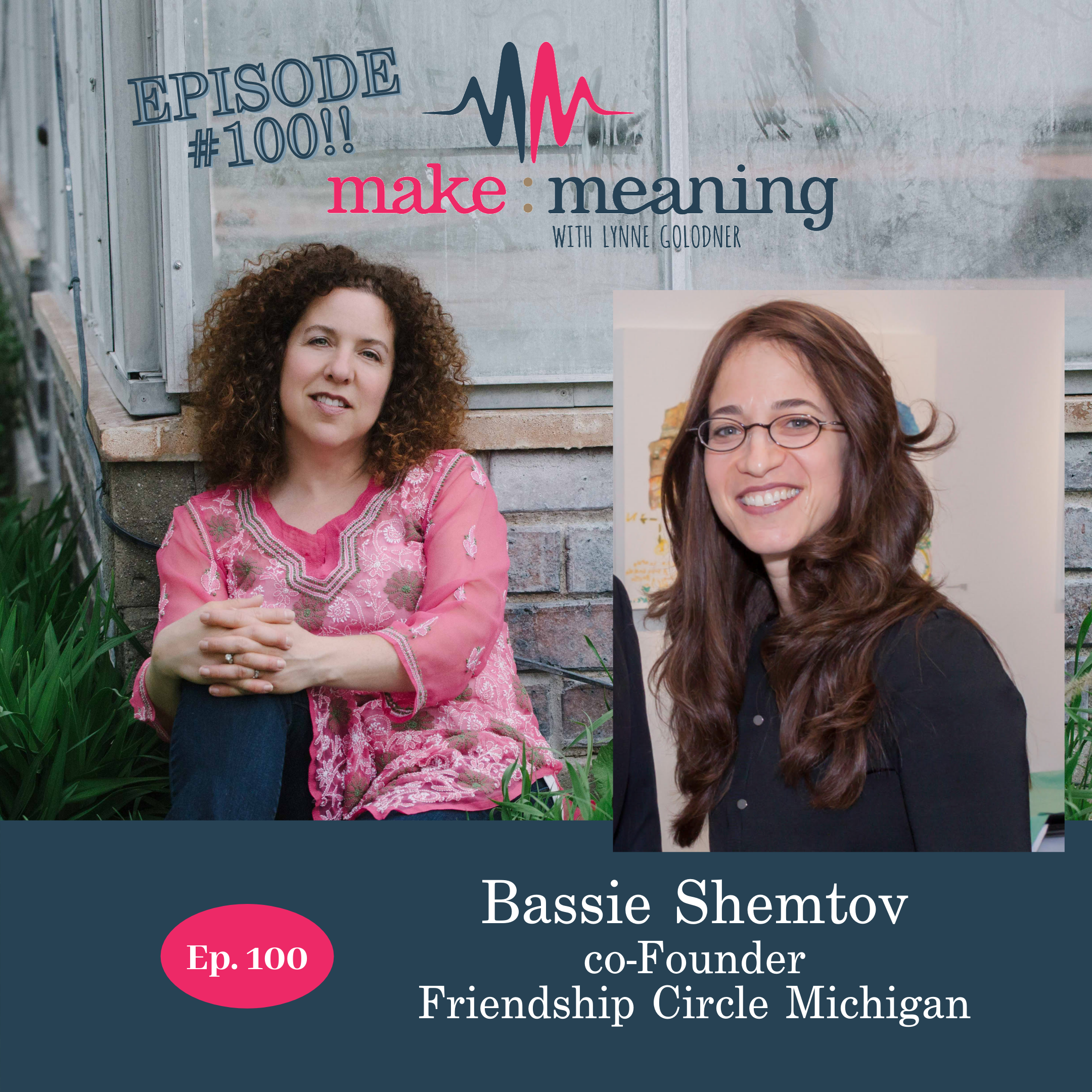 Episode 100 - Bassie Shemtov - How to combine career and family to really make a difference
