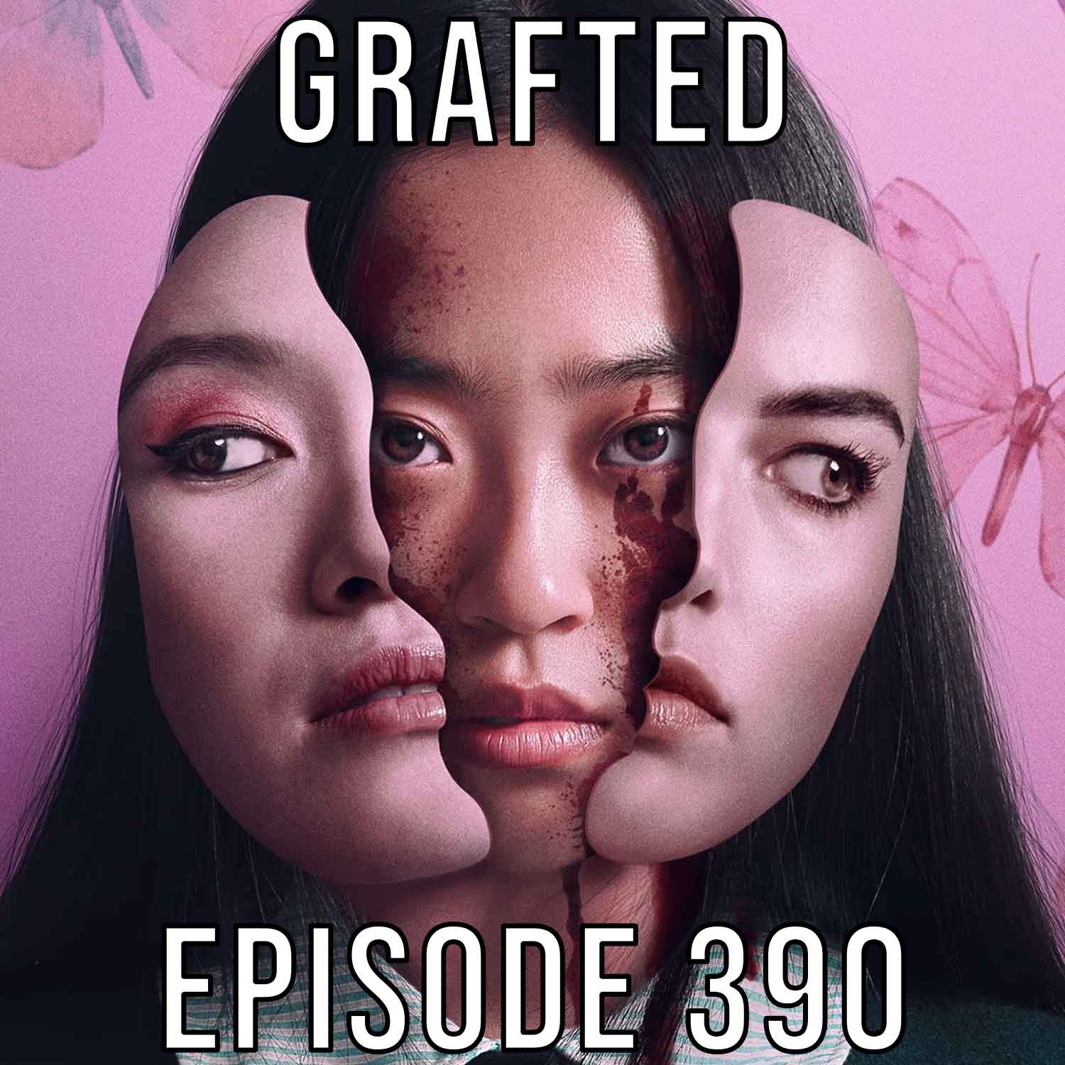 Grafted - Final Guys Horror Show #390