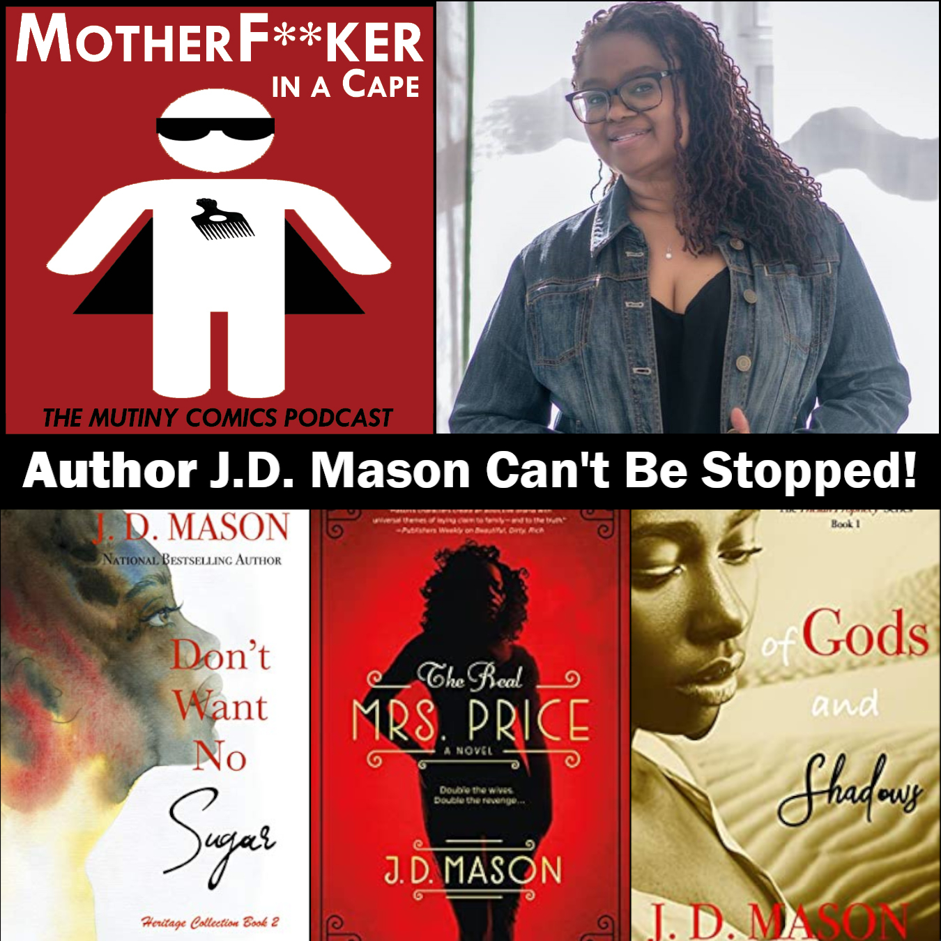 Author J.D. Mason Can't Be Stopped!!