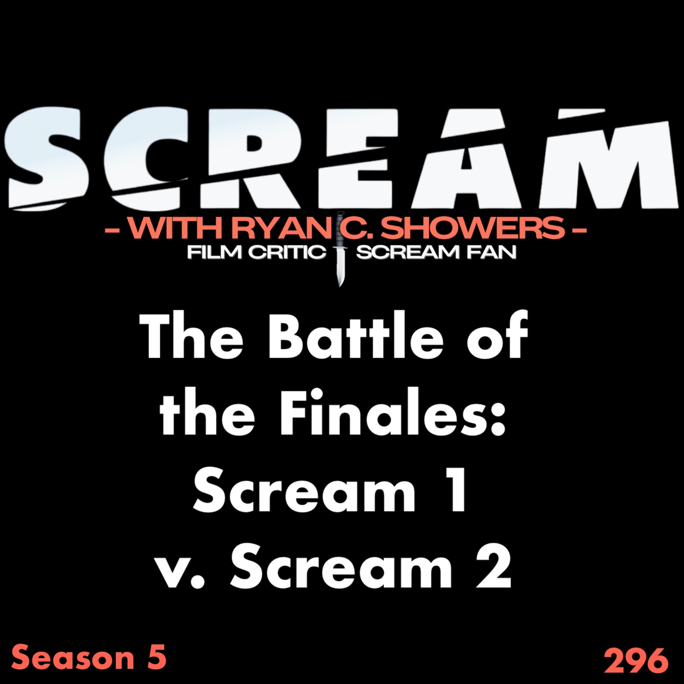 296 - The Battle of the Finales Scream 1 v. Scream 2