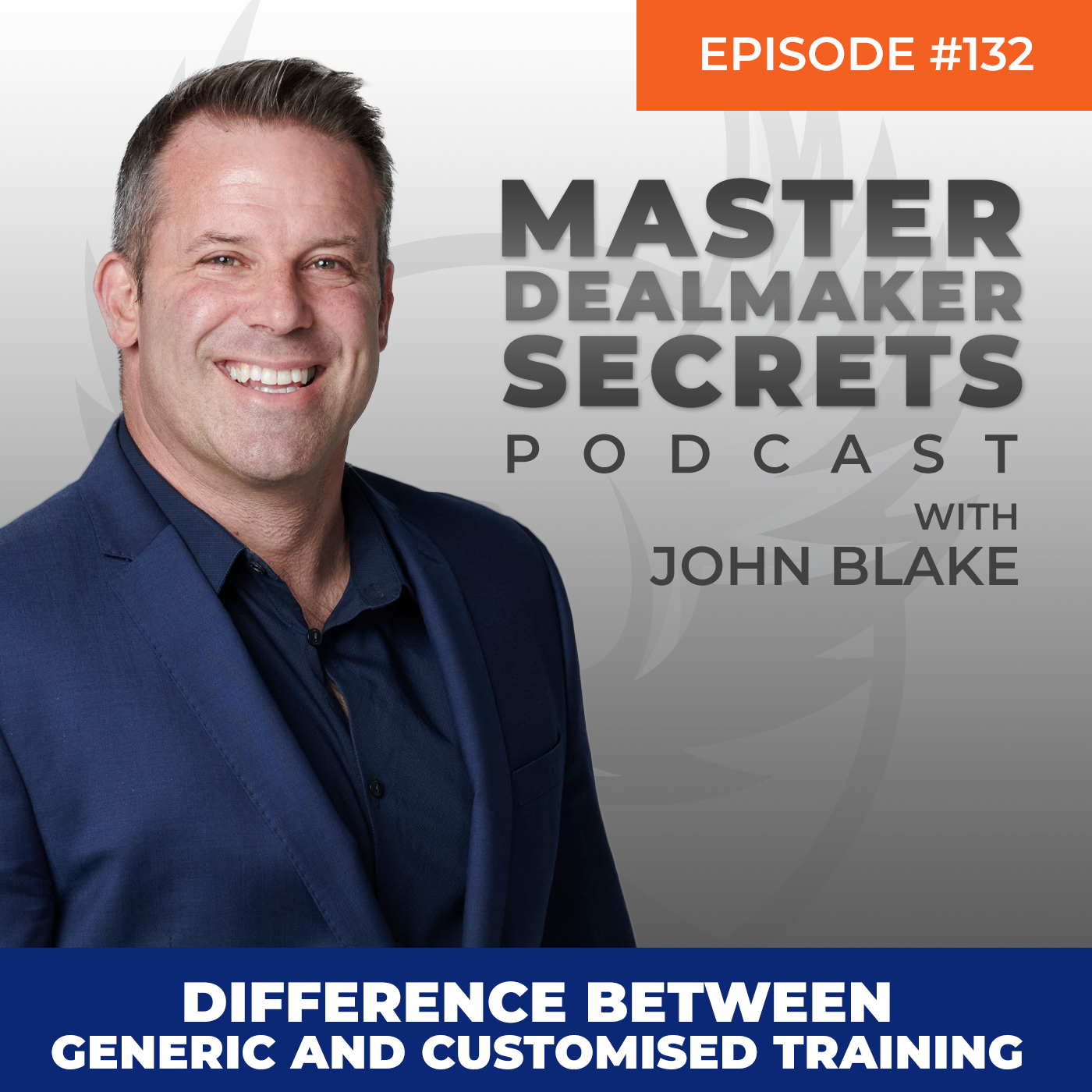 Episode 132 - Difference Between Generic and Customised Training