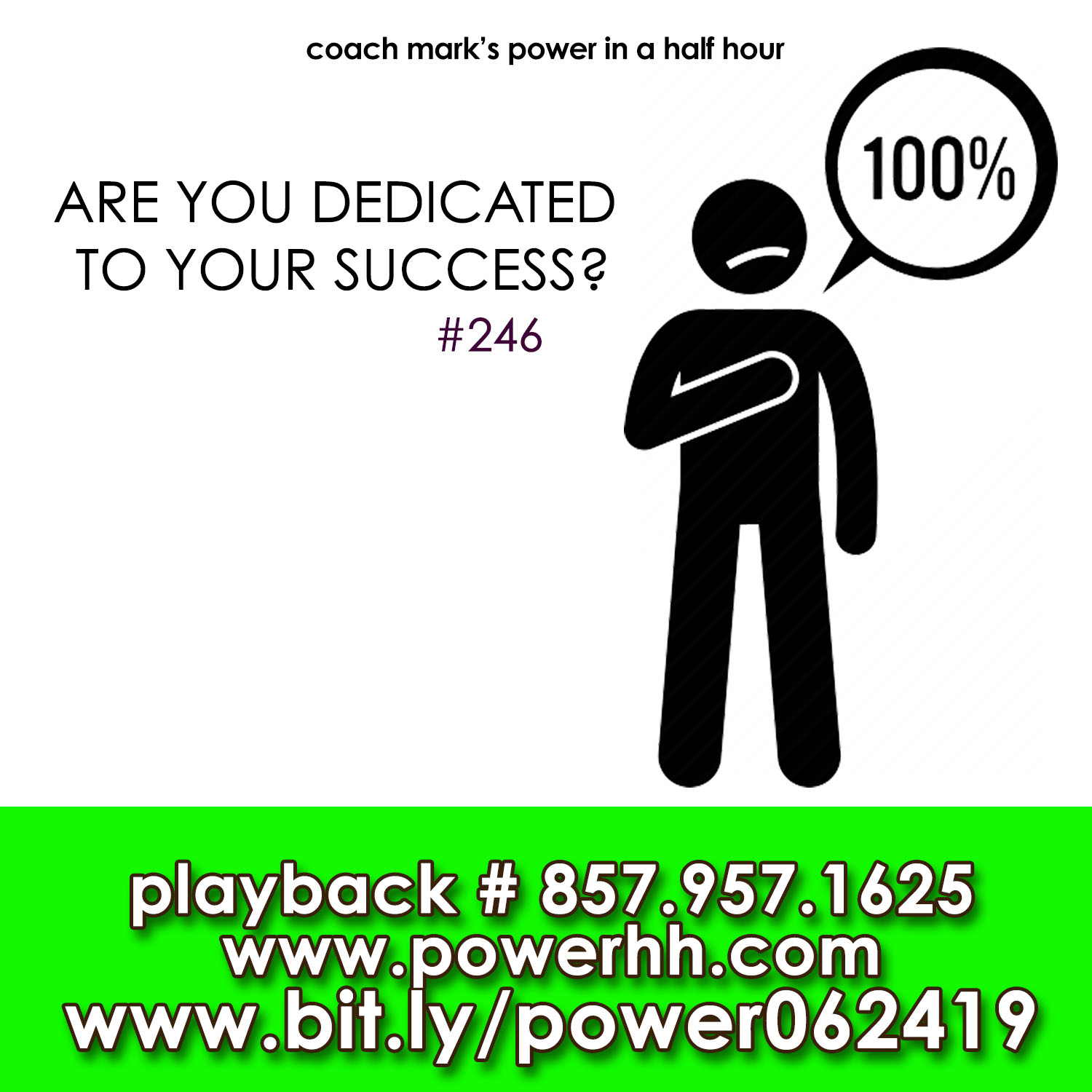 Episode 246: Are You Dedicated To Your Success
