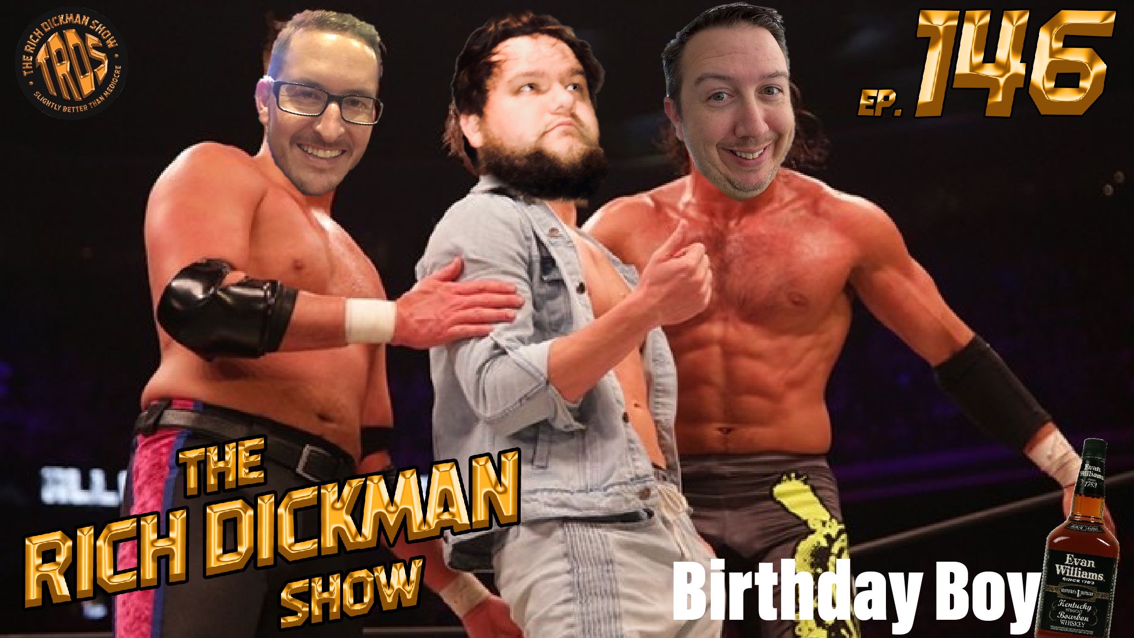 Episode 146 - Birthday Boy