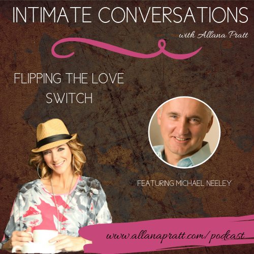 Michael Neely, Flipping the Love Switch