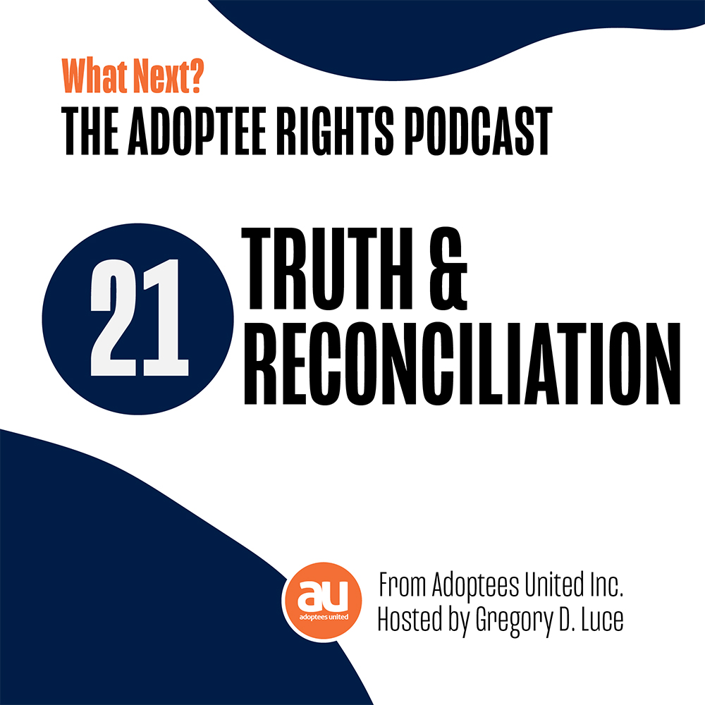 21: Truth and Reconciliation