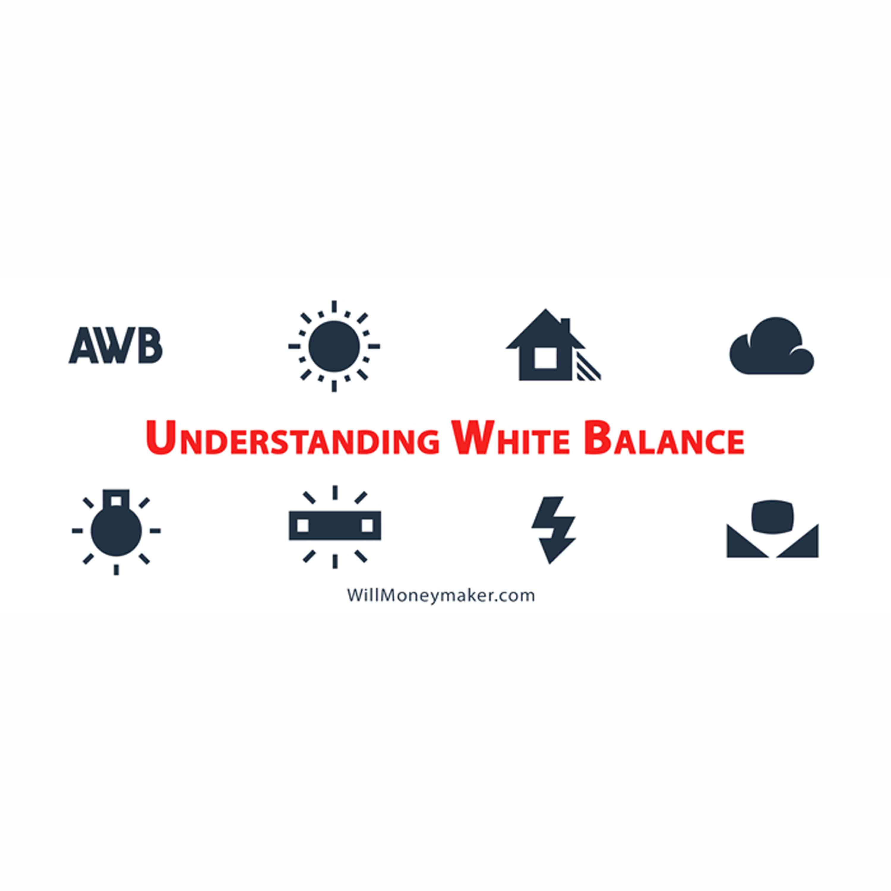 WM-539: Understanding White Balance | Photography Clips Podcast WM-539: Understanding White Balance | Photography Clips Podcast