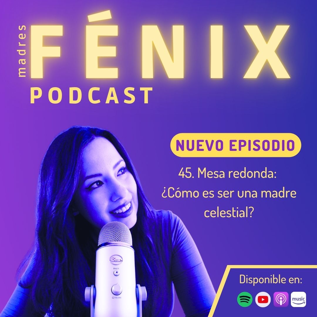 45. ¿Cómo es ser una madre celestial? 45. ¿Cómo es ser una madre celestial?